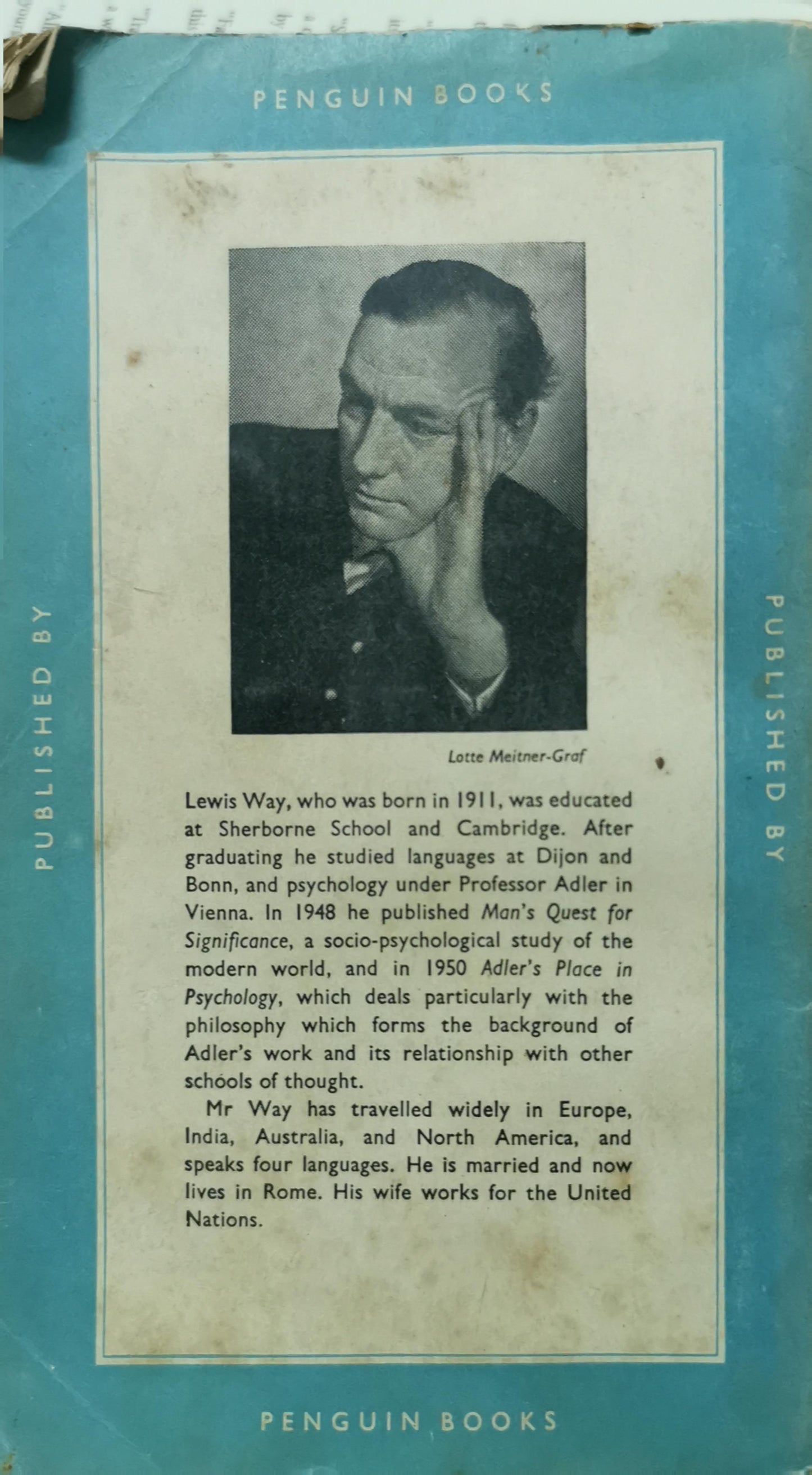 ALFRED ADLER An Introduction to his Psychology WAY, Lewis Published by Penguin Books: Pelican, Harmondsworth, UK, 1956 Used Condition: Very Good Soft cover