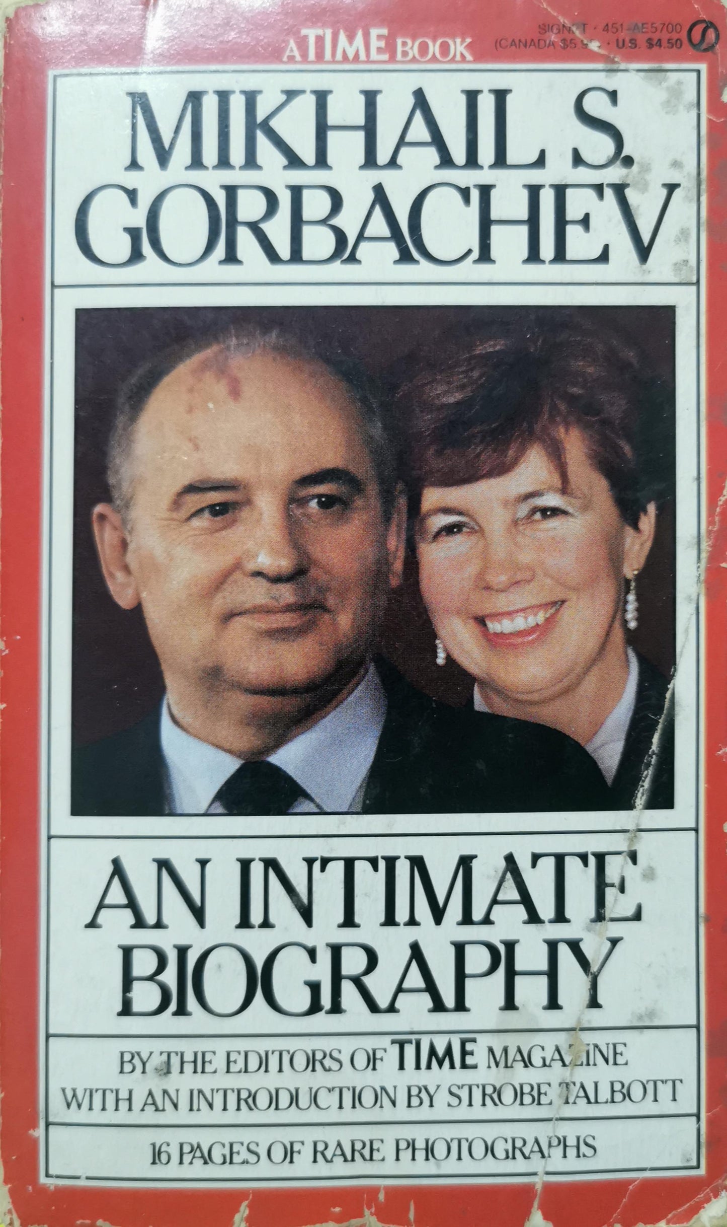 Mikhail S. Gorbachev: An Intimate Biography Mass Market Paperback – March 15, 1988 by Time Magazine editors (Author), Strobe Talbott (Introduction)