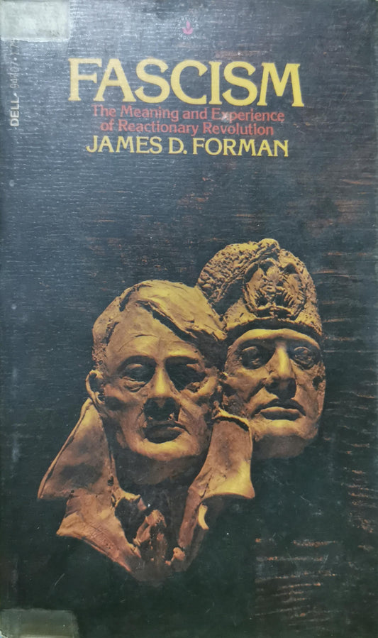 Fascism Paperback – Import, 1 September 1976 by James D. Forman (Author)