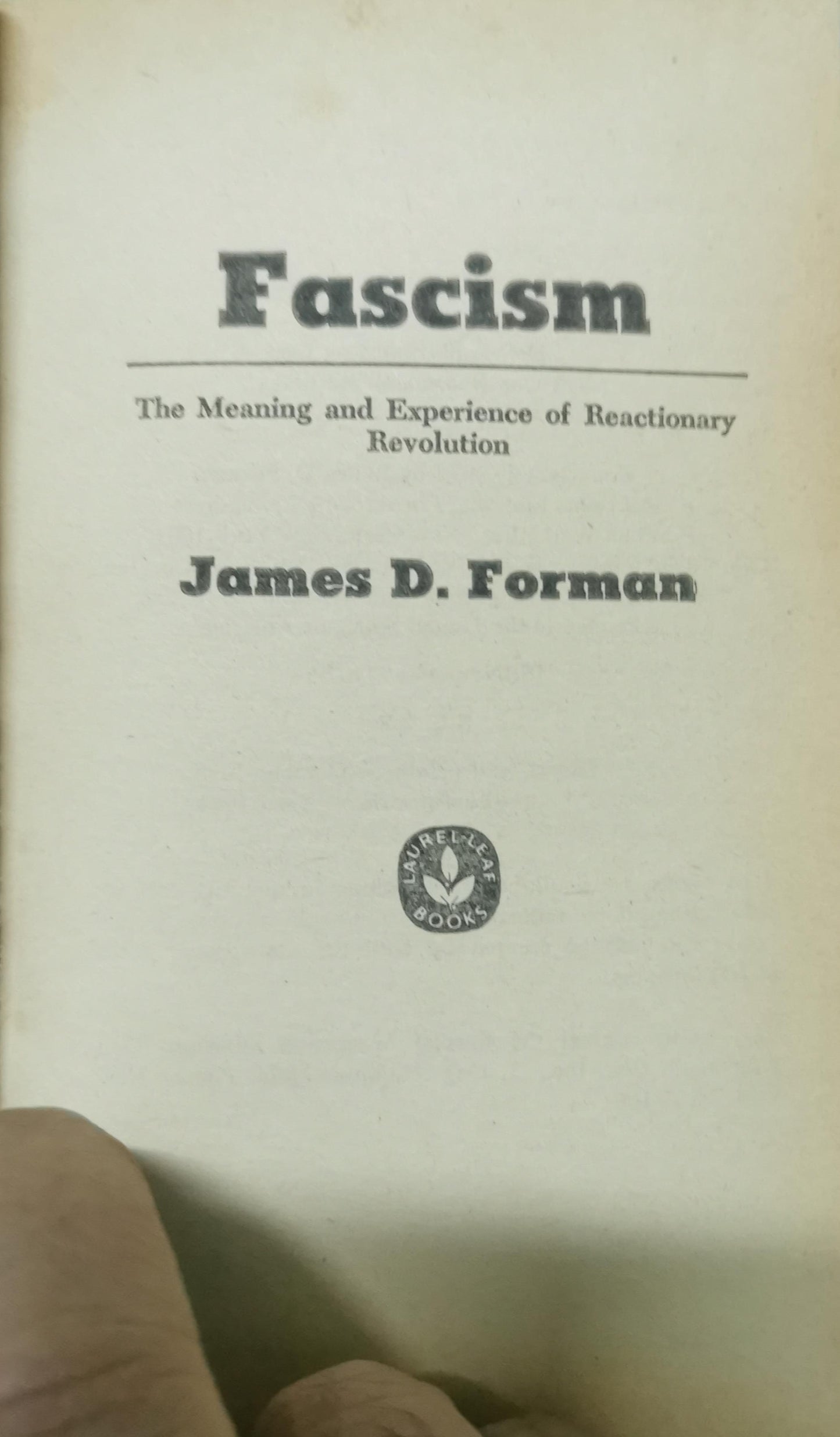 Fascism Paperback – Import, 1 September 1976 by James D. Forman (Author)