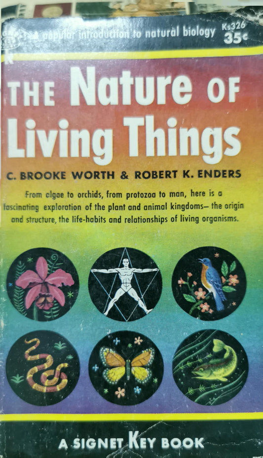 The Nature Of Living Things Mass Market Paperback – 1 Jan. 1955 English edition