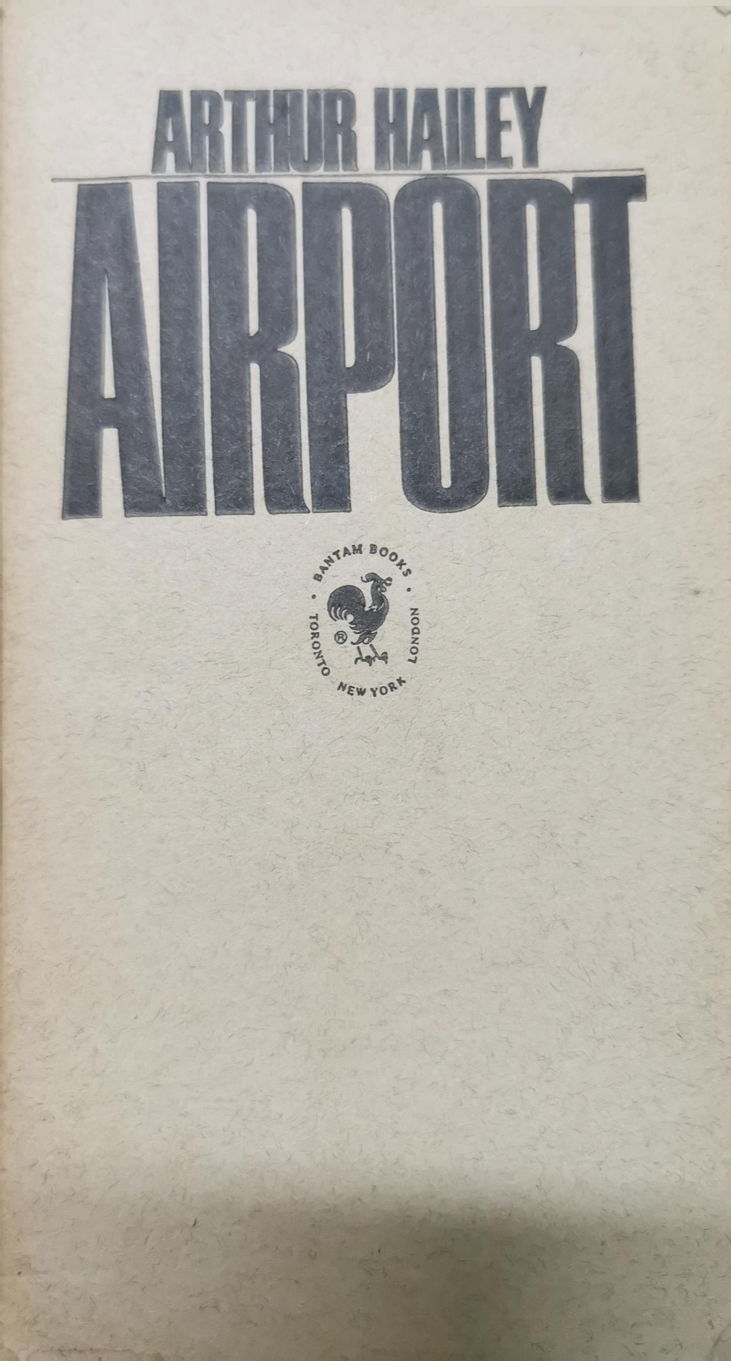 Airport Novel by Arthur Hailey