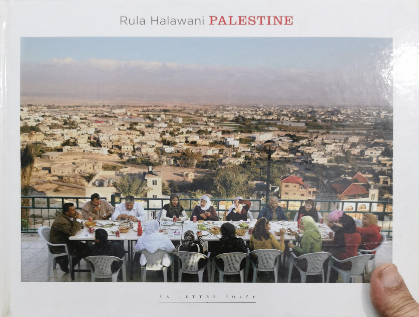 Palestine: Rula Halawani HArdcover– 20 Sept. 2008 French edition  by Rula Halawani (Author)