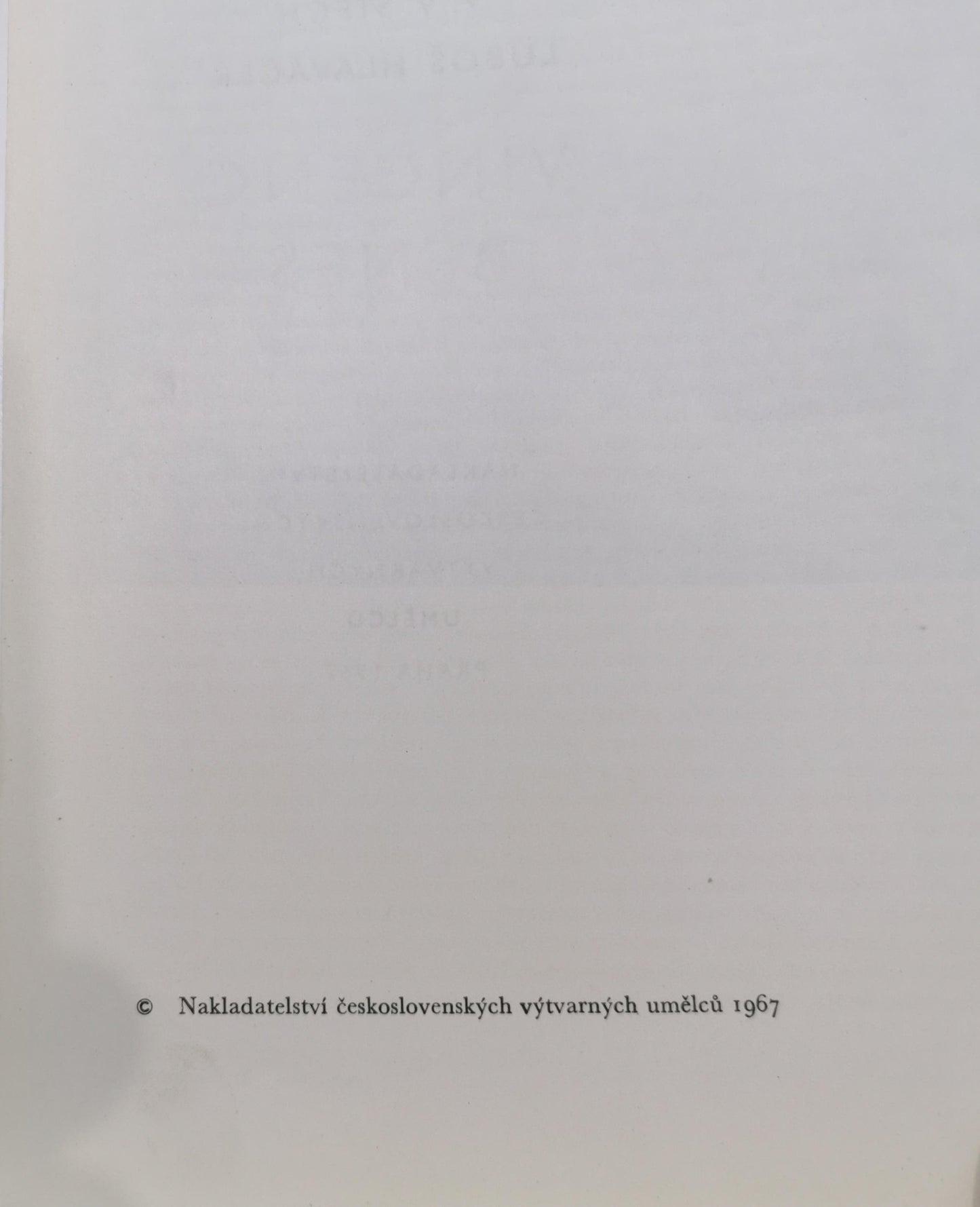 V. V Štech,  Luboš Hlaváček Vincenc Beneš 1967 | Nakladatelství československých výtvarných umělců