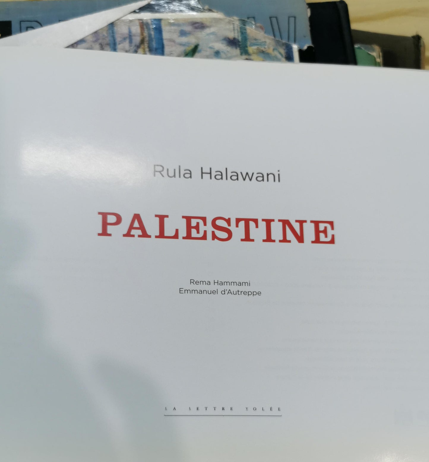 Palestine: Rula Halawani HArdcover– 20 Sept. 2008 French edition  by Rula Halawani (Author)