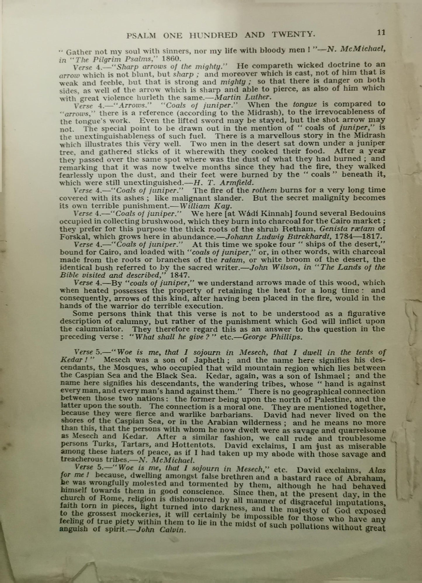 The Treasury of David (6 vols.) by Charles H. Spurgeon Publisher: Marshall Brothers , 1869 (30)