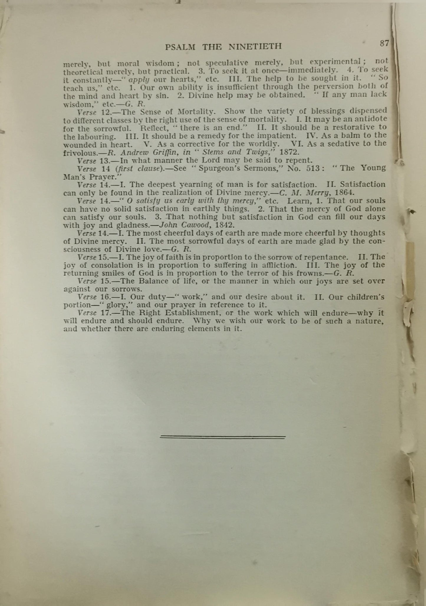 The Treasury of David (6 vols.) by Charles H. Spurgeon Publisher: Marshall Brothers , 1869 (30)