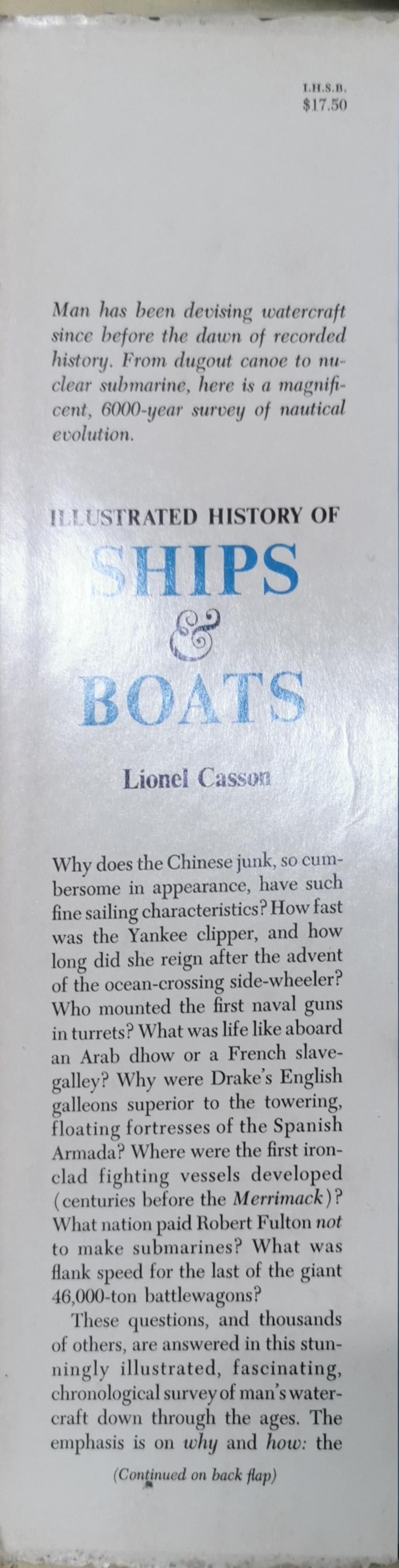 Illustrated History of Ships and Boats. Hardcover – January 1, 1964 by lionel casson (Author)