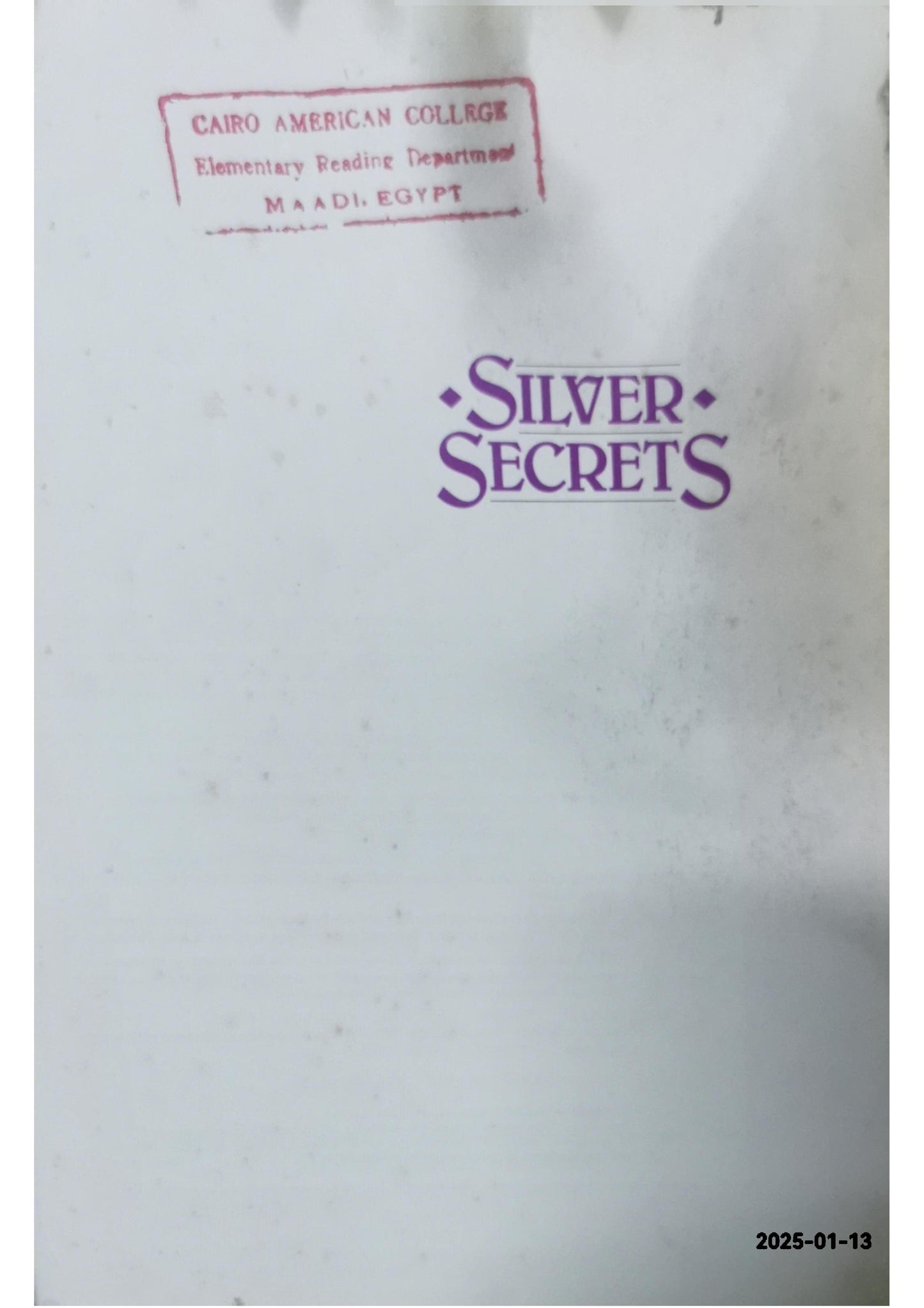 Silver Secrets Hardcover – Student Edition, January 1, 1988 by Pearson (Author)