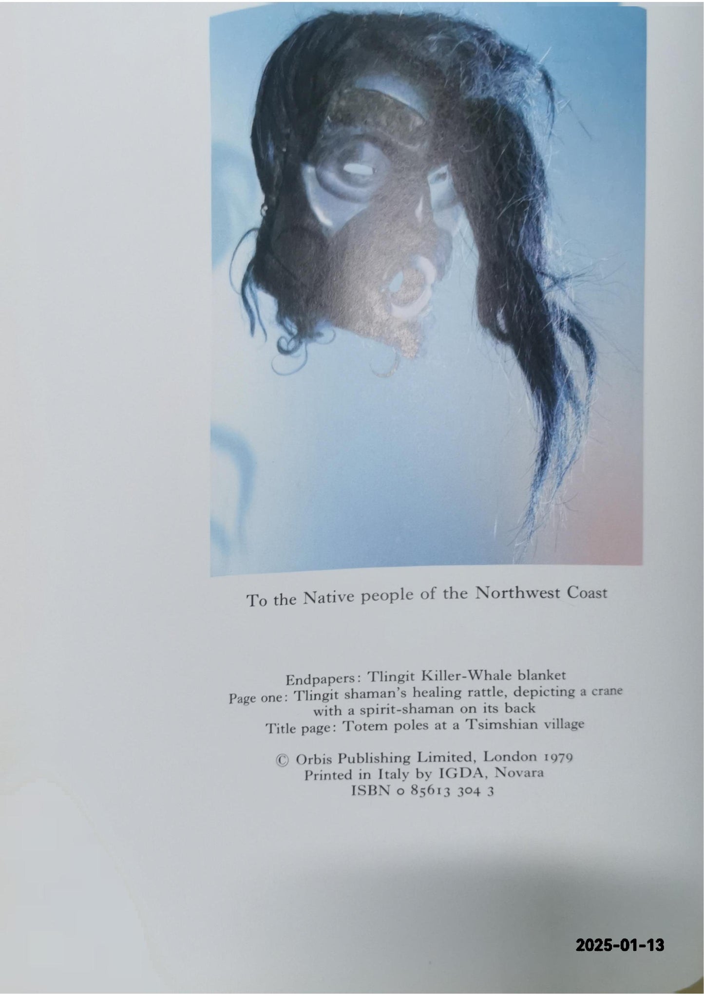 People of the Totem: The Indians of the Pacific Northwest Hardcover – January 1, 1984 by Norman Bancroft-Hunt (Author), Werner Forman (Author)