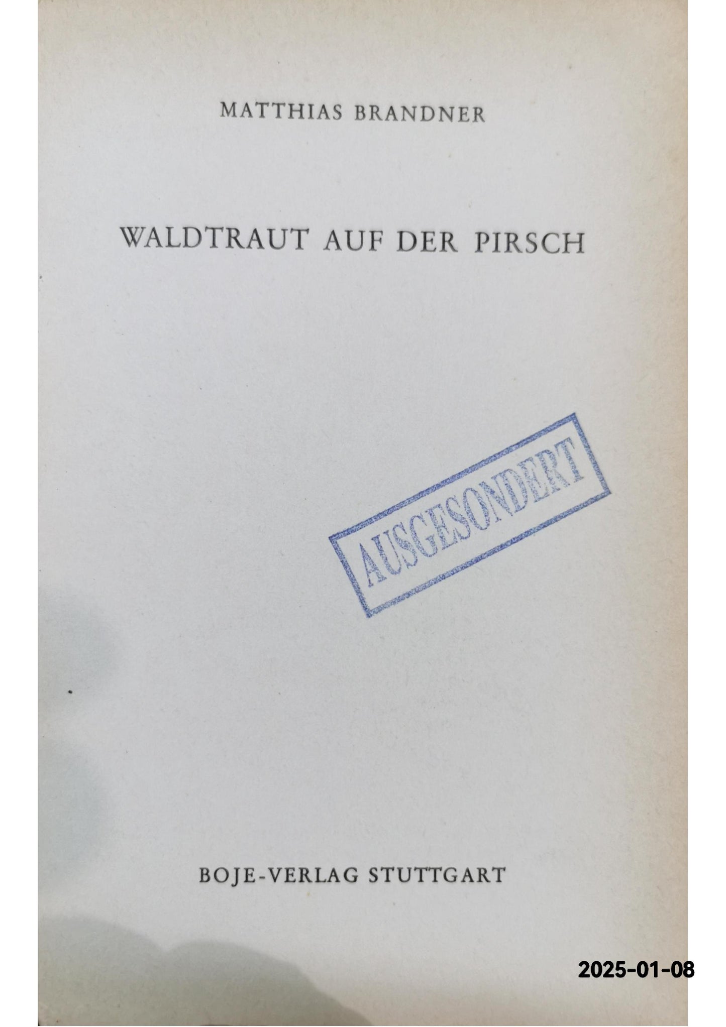 Waltraud auf der Pirsch Hardcover