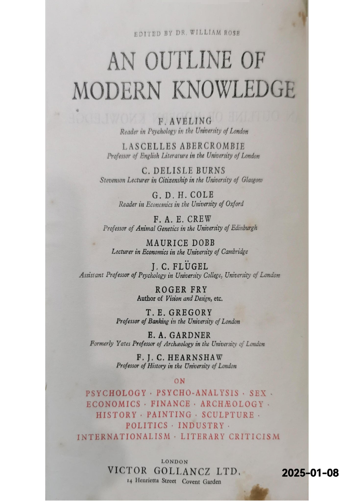 An outline of modern knowledge Hardcover – January 1, 1931 by WILLIAM ROSE (Author)