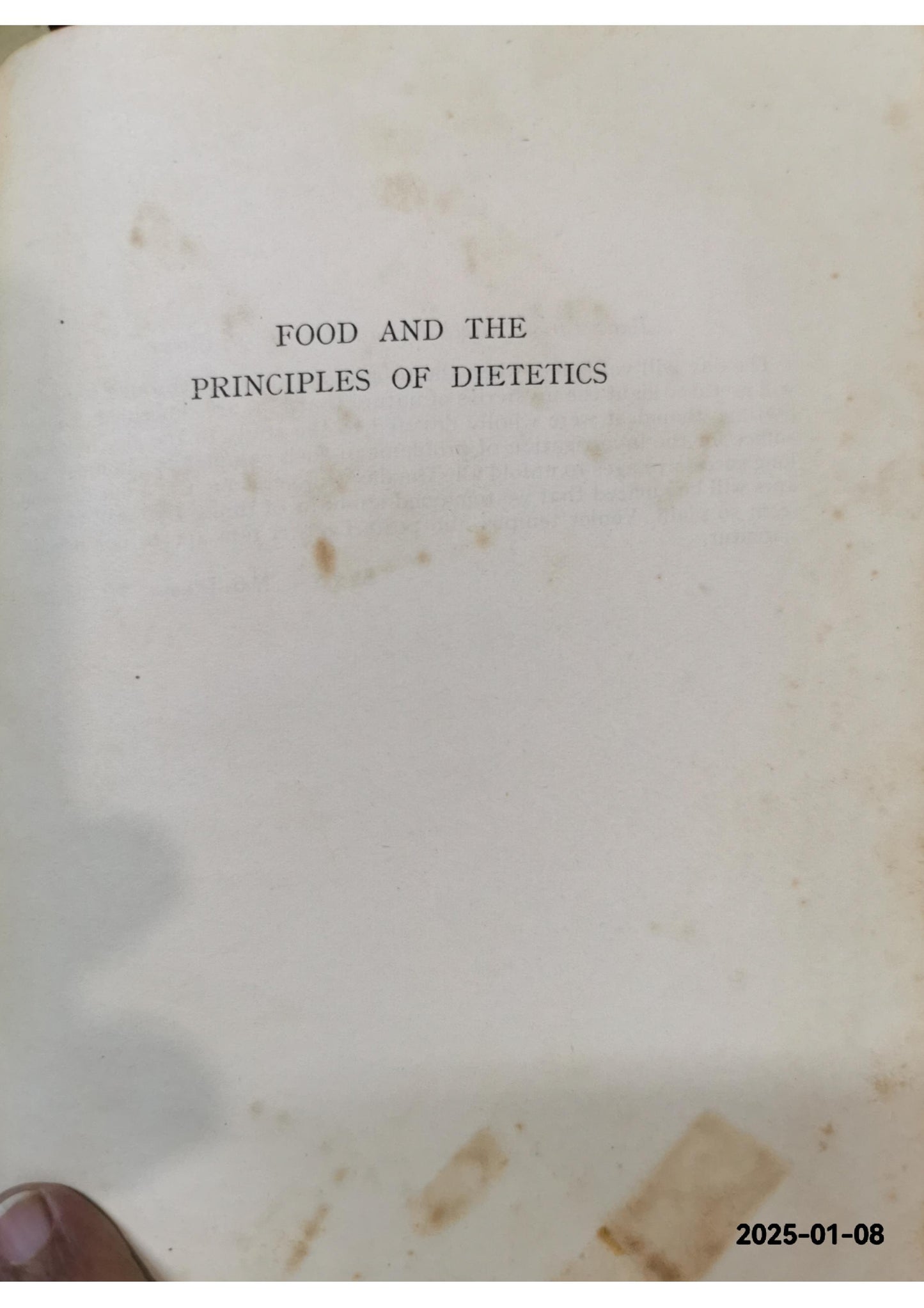 Food and the principles of dietetics / by Robert Hutchison Hutchison, Robert Sir (1871-1960) Published by London: Edward Arnold and co, 1922 Hardcover