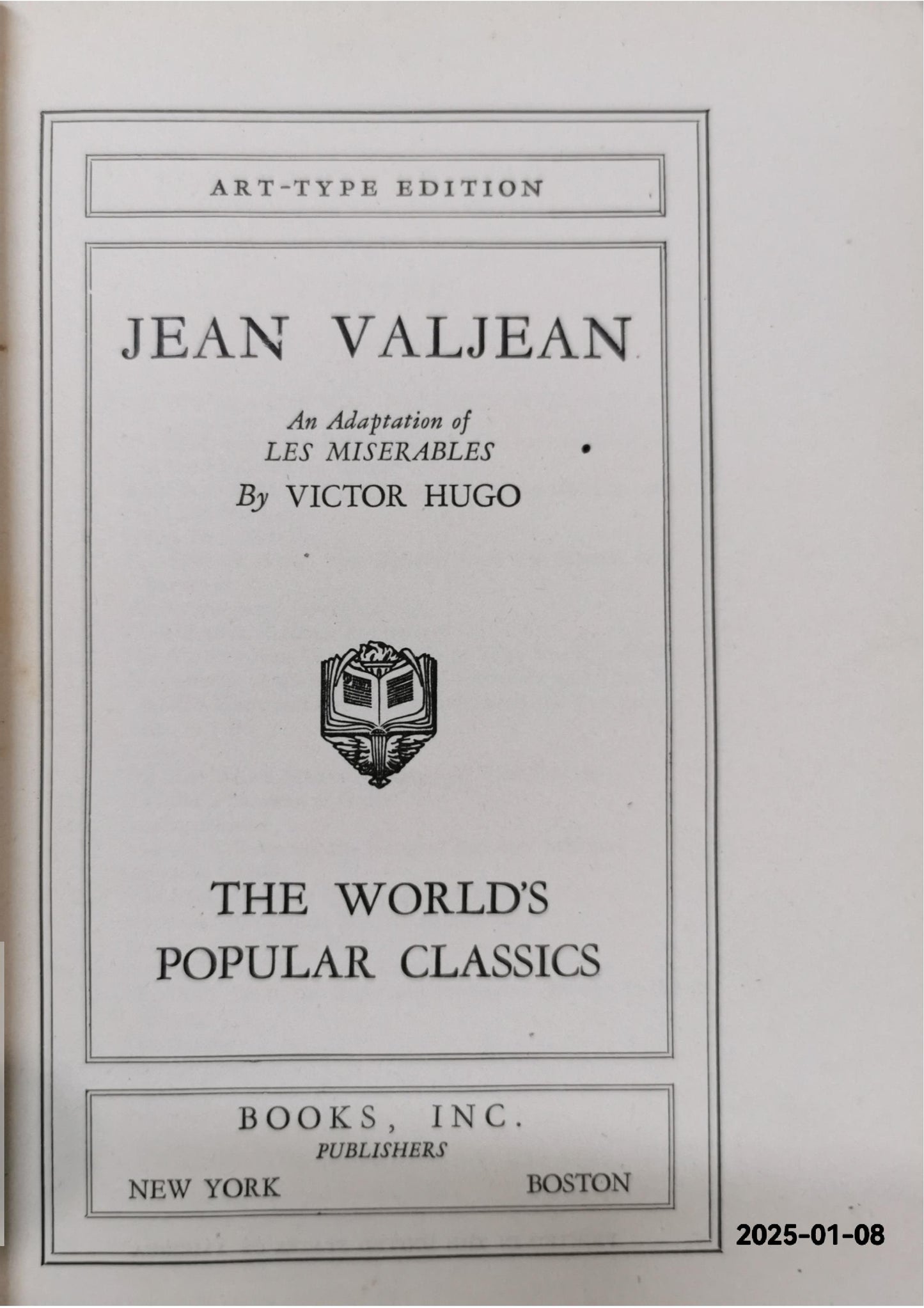 Jean Valjean, An Adaptation of Les Miserables. - by Victor Hugo