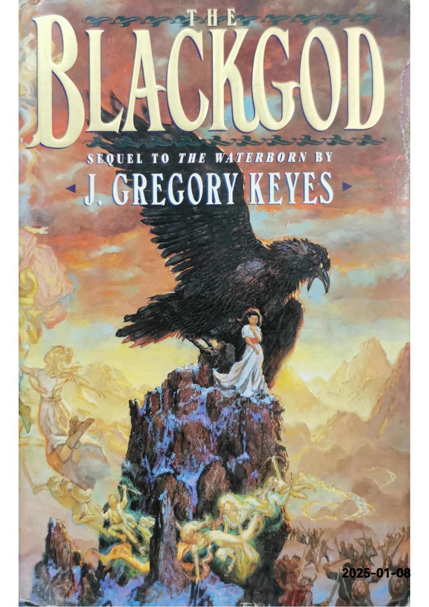 THE BLACKGOD (CHOSEN OF THE CHANGELING, BK 2) By J. Gregory Keyes - Hardcover