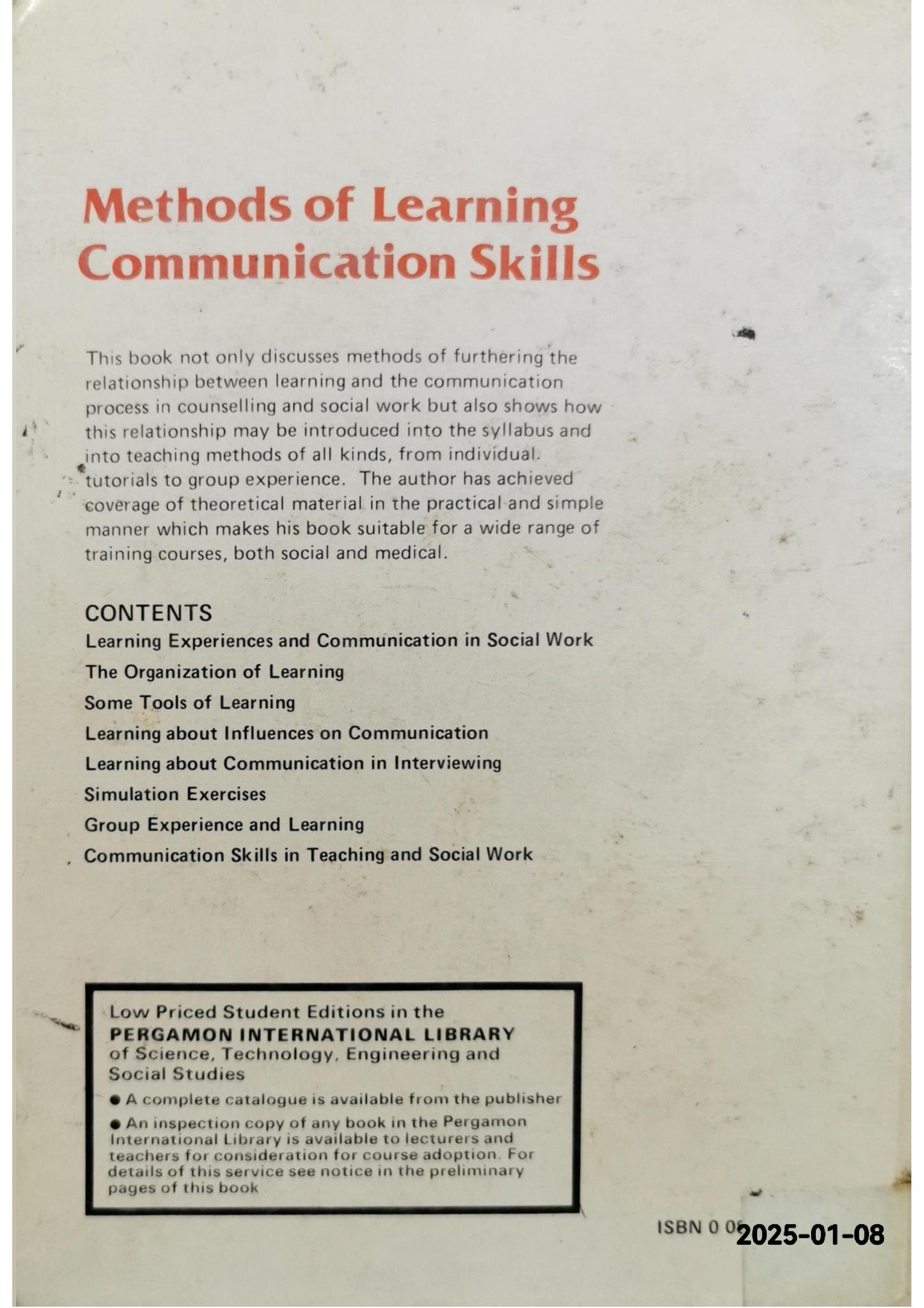 Methods of Learning Communication Skills (Social Work) Hardcover – 1 July 1977 by Peter R. Day (Author)