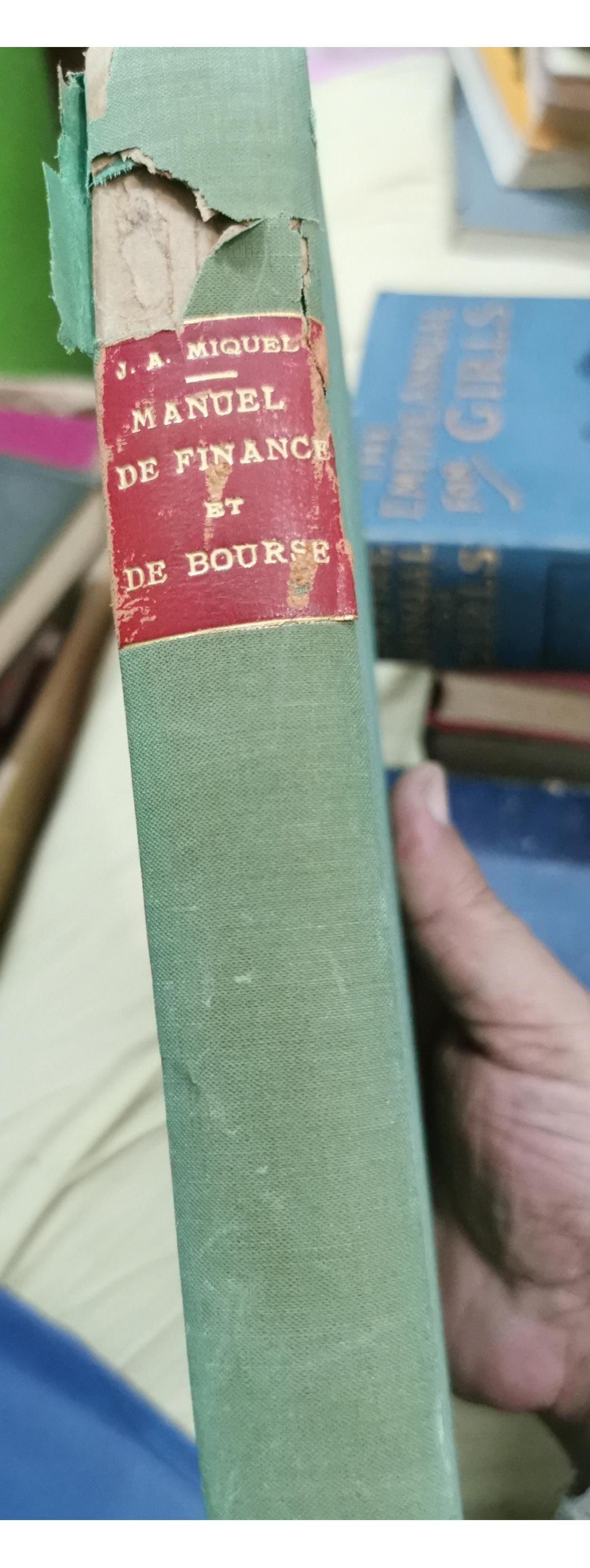 MANUEL DE FINANCE ET DE BOURSE SUIVI DE L'AGENDA DU PORTEUR DE VALEURS MOBILIERES.Dunod, 1938