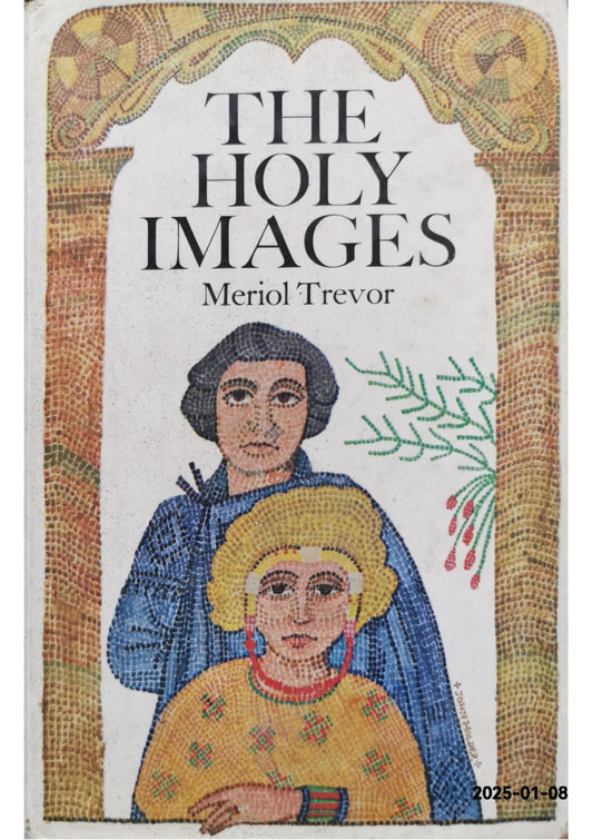 Holy Images Hardcover – January 1, 1971 by Meriol Trevor (Author)