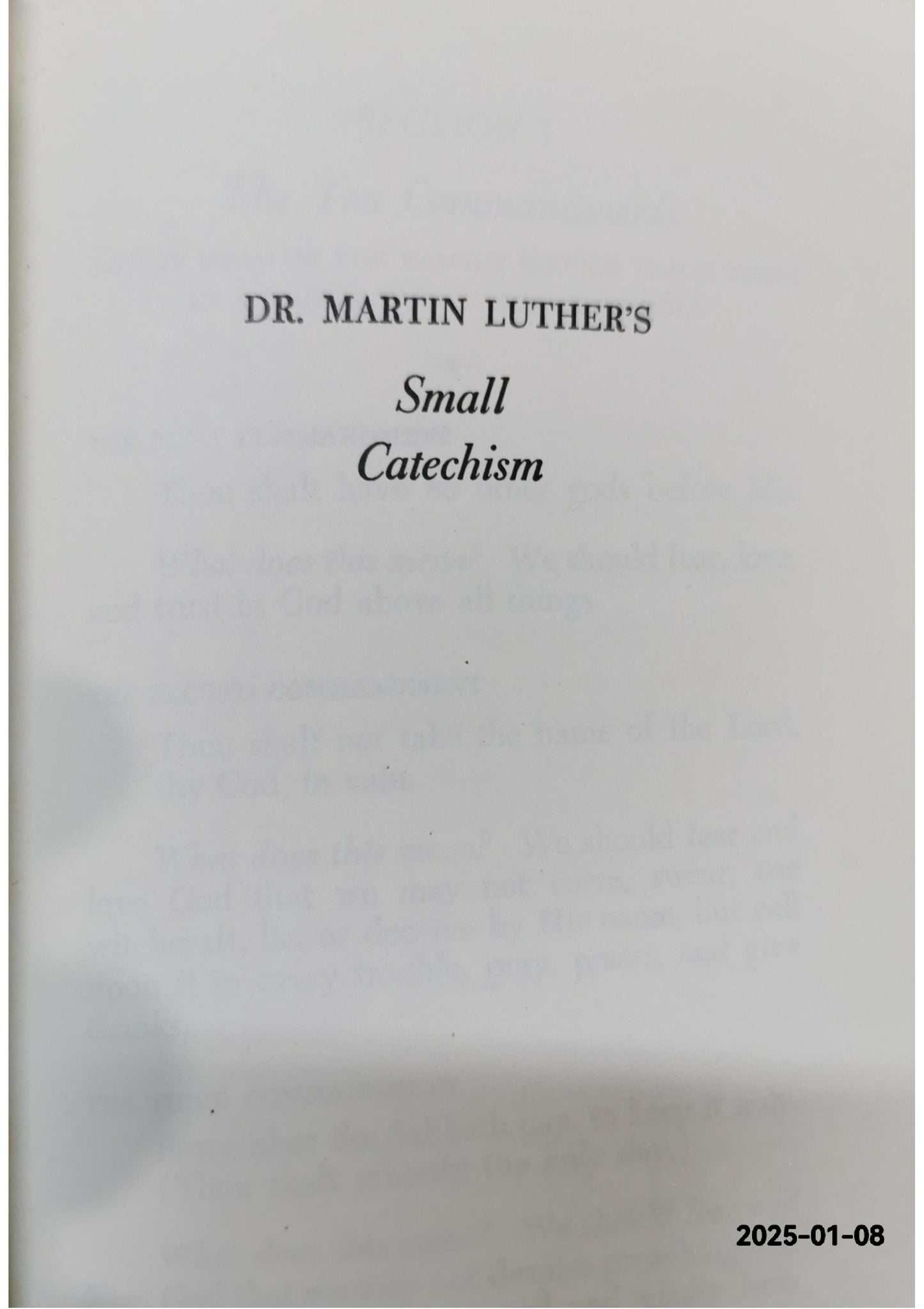 Luther's Small Catechism - 1965 Hardcover by Dr. Martin Luther (Author)