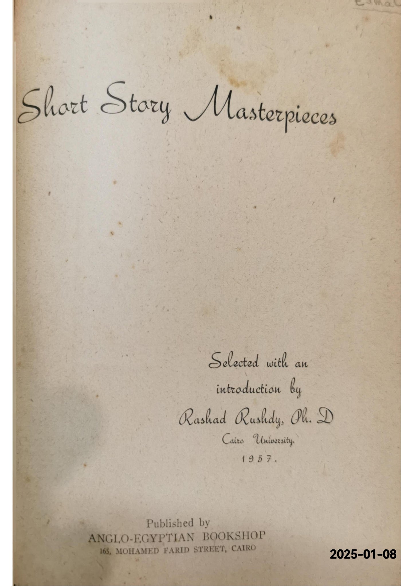 Short Story Masterpieces: 35 Classic American and British Stories from the First Half of the 20th Century - Hardcover 1957