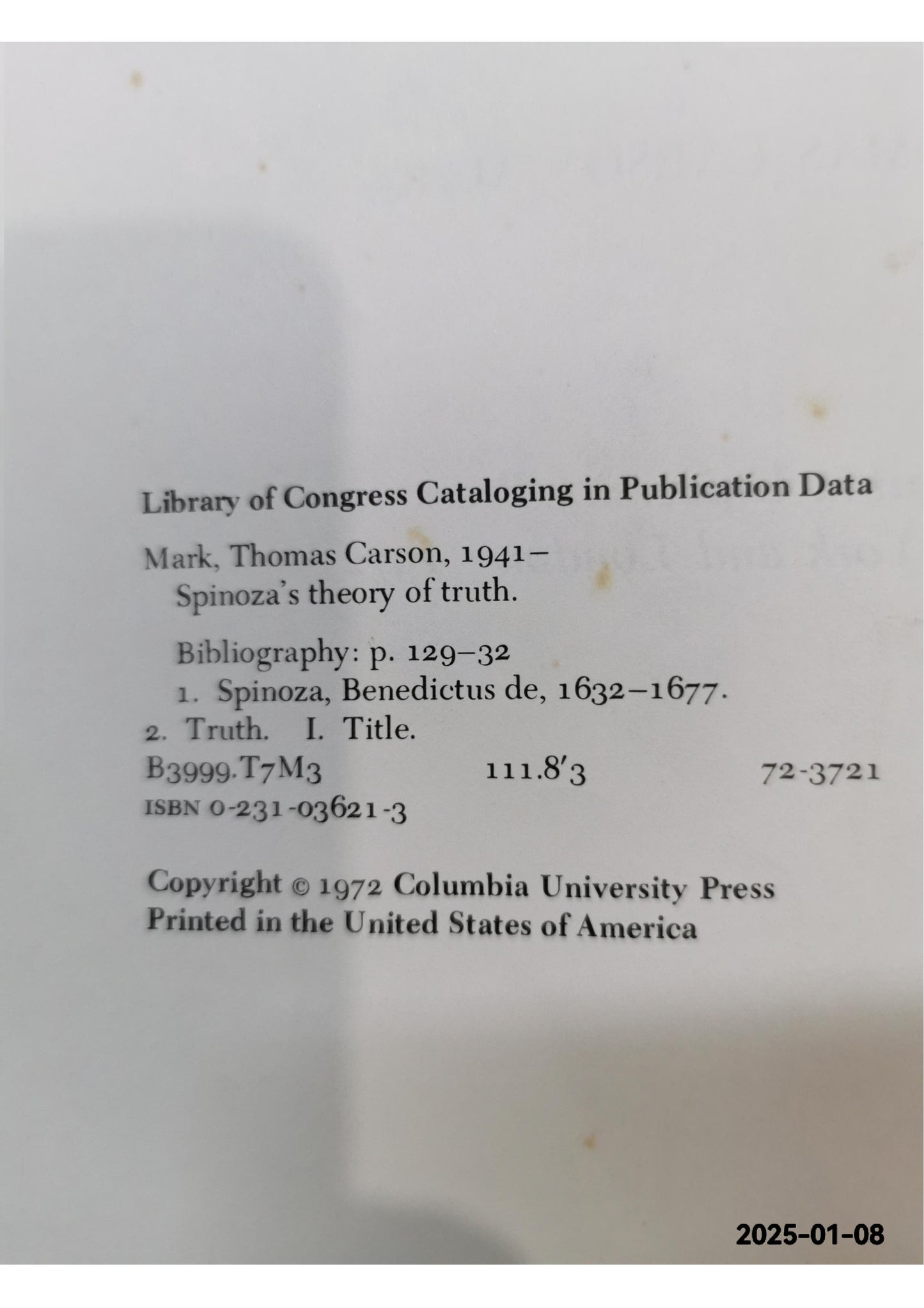 Spinoza's theory of truth Hardcover – January 1, 1972 by Thomas Carson Mark (Author)