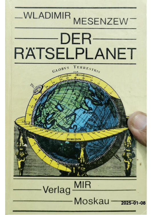 DER RÄTSELPLANET. Mesenzew, Wlademir; [Hrsg.]: MIR Moskau Verlag Erscheinungsdatum: 1989 Gebraucht Hardcover