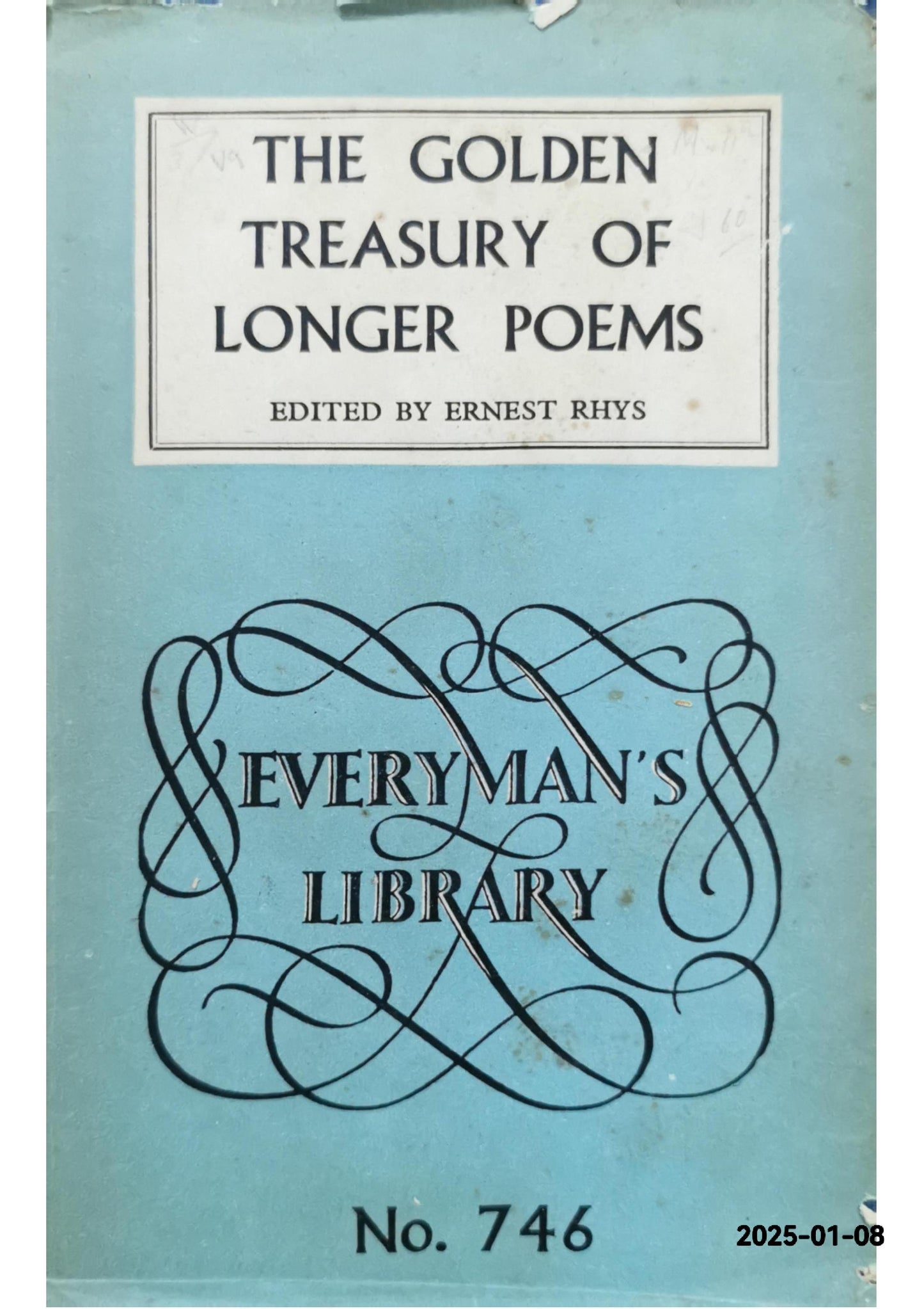 The Golden Treasury of Longer Poems (Everyman's library-no.746) Hardcover – 1 Jan. 1954 by Ernest Rhys (Author)