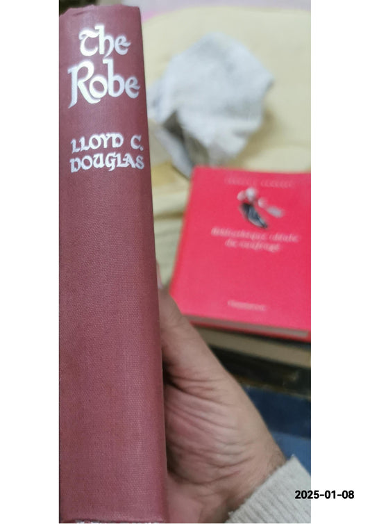 The robe Hardcover – January 1, 1949 by Lloyd C DOUGLAS (Author)