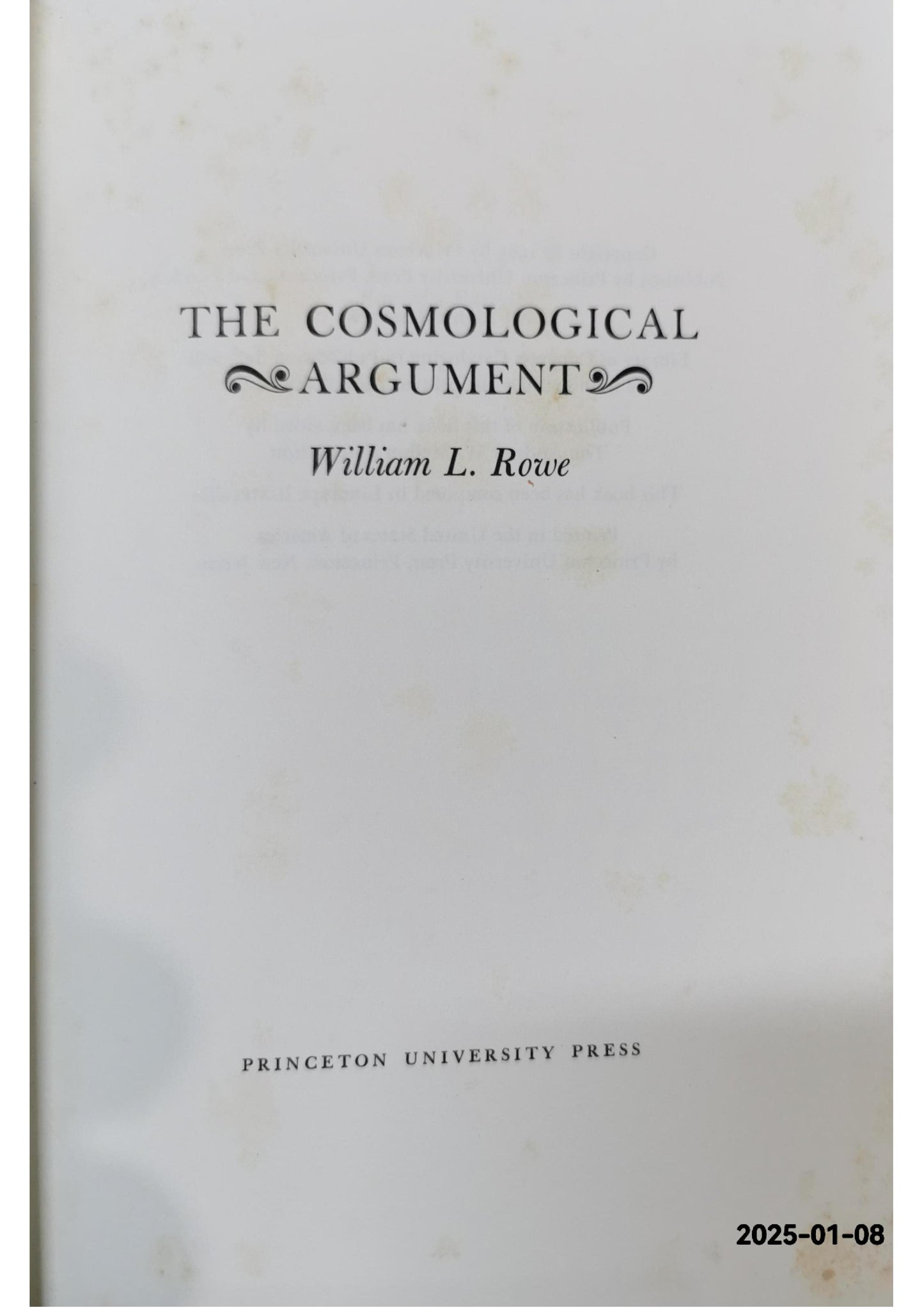 The cosmological argument Hardcover – January 1, 1975 by William L. Rowe (Author)