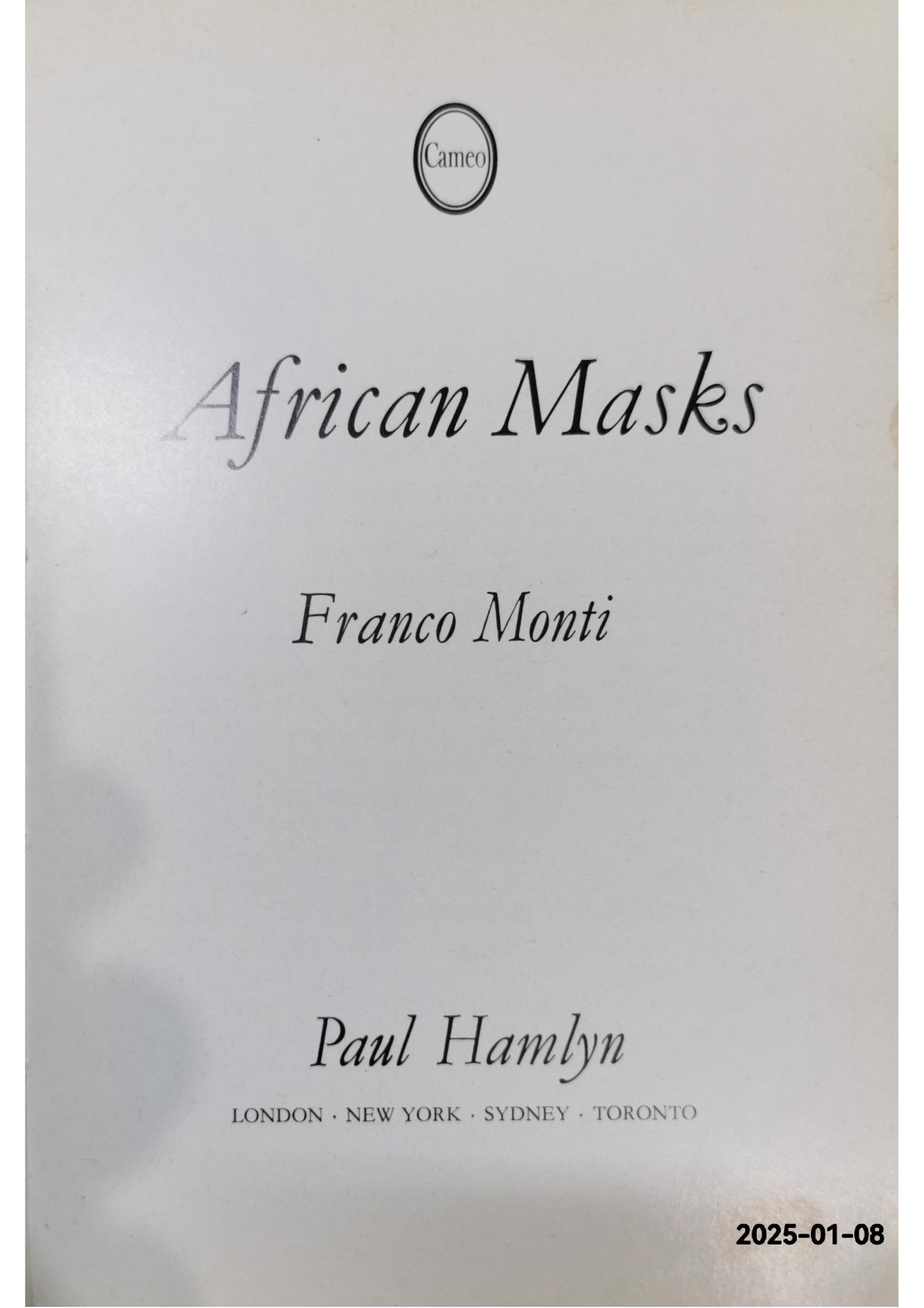 African Masks. [Hardcover] Hardcover – January 1, 1969 Serbian Edition  by Franco Monti (Author)