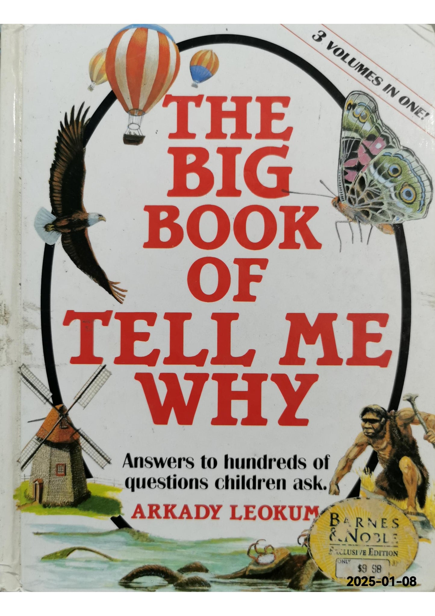 Big Book of Tell Me Why Hardcover – January 1, 2004 by Arkady Leokum (Author)