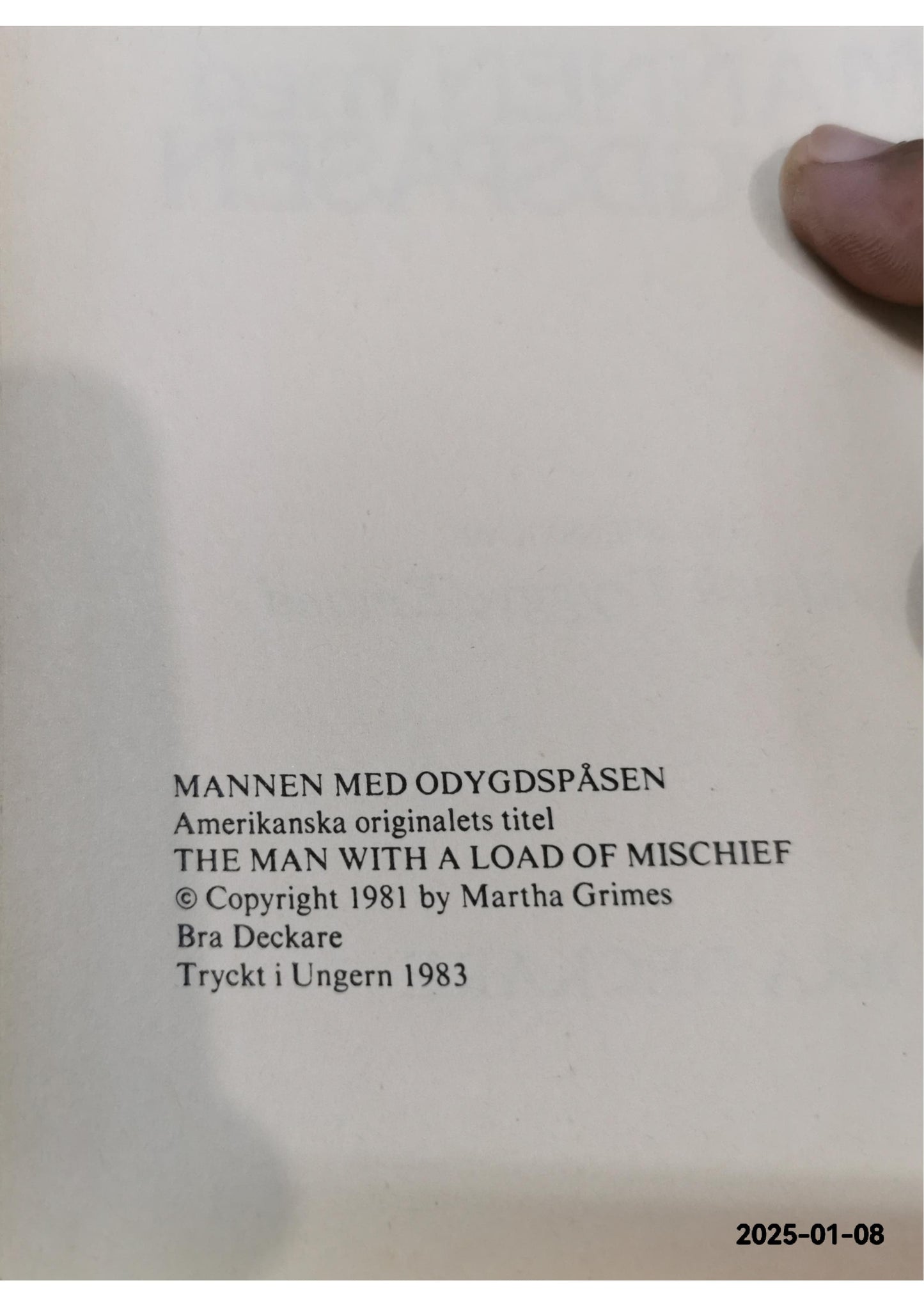 Mannen med odygdspåsen Author: Martha Grimes