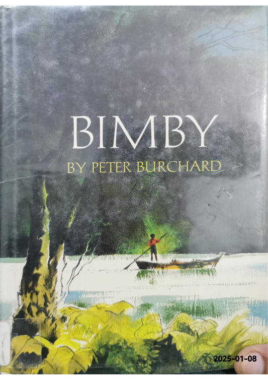 Bimby Hardcover – January 1, 1968 by Peter Burchard (Author)