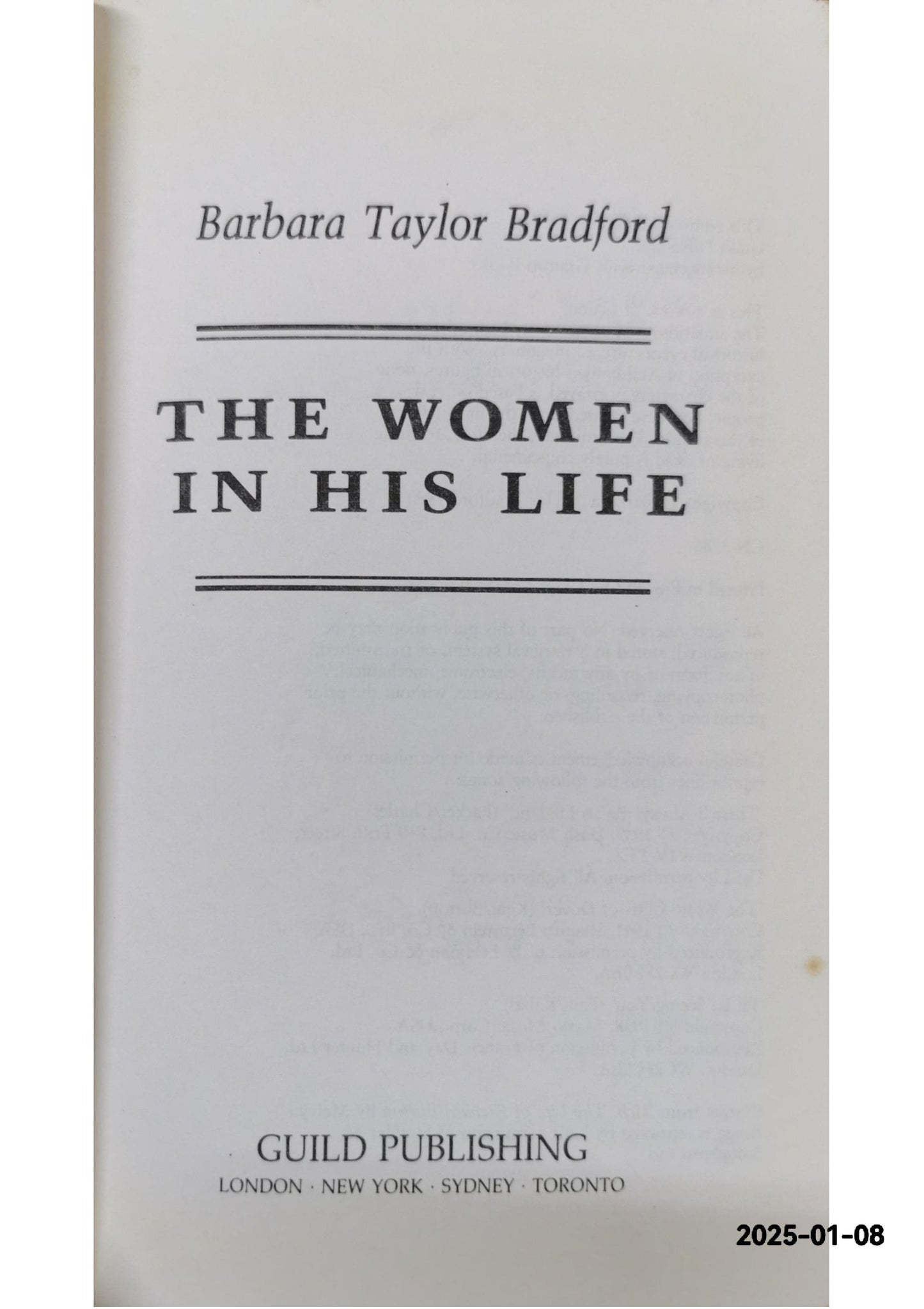 The Women in His Life Hardcover – July 23, 1990 by Barbara Taylor Bradford (Author)