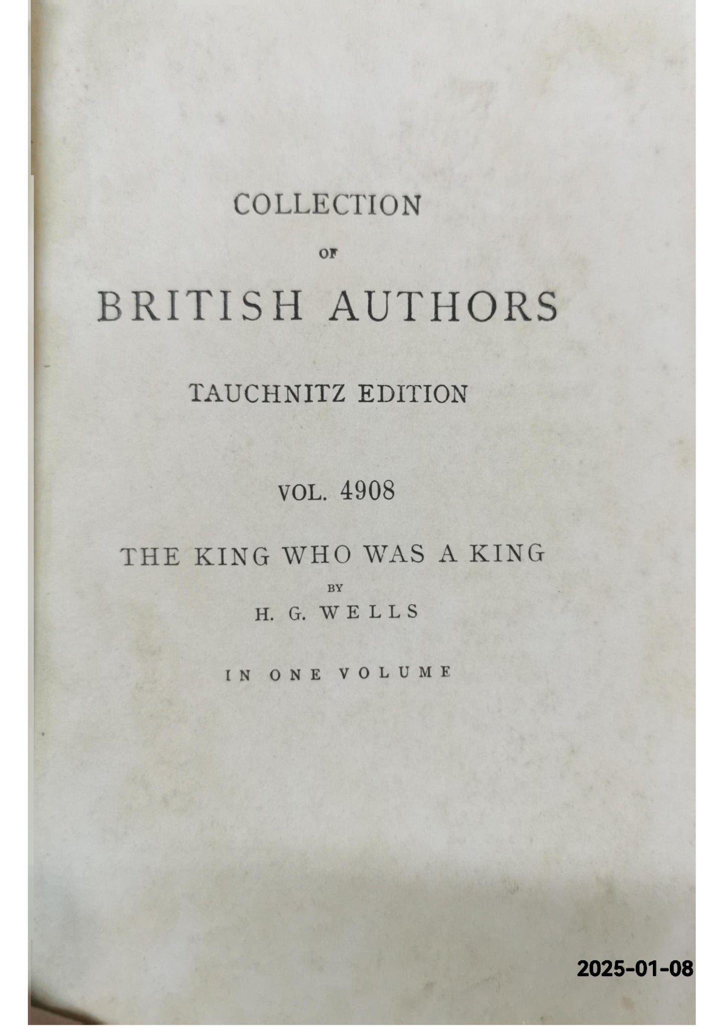 The King Who Was a King, The Book of a Film Hardcover – Import, January 1, 1929 by H. G. Wells (Author)