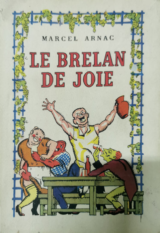 Le brelan de joie. Paperback – January 1, 1924 French Edition  by Arnac (Author)