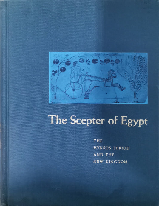 The Scepter of Egypt Vol.2: The Hyksos Period & the New Kingdom Hardcover – December 1, 1990 by William Christopher Hayes (Author)