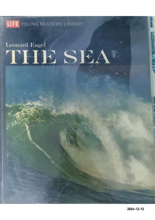 Life Young Readers Library, the Sea Hardcover – January 1, 1970 by Leonard Engel (Author), Drawings and Photos (Illustrator)