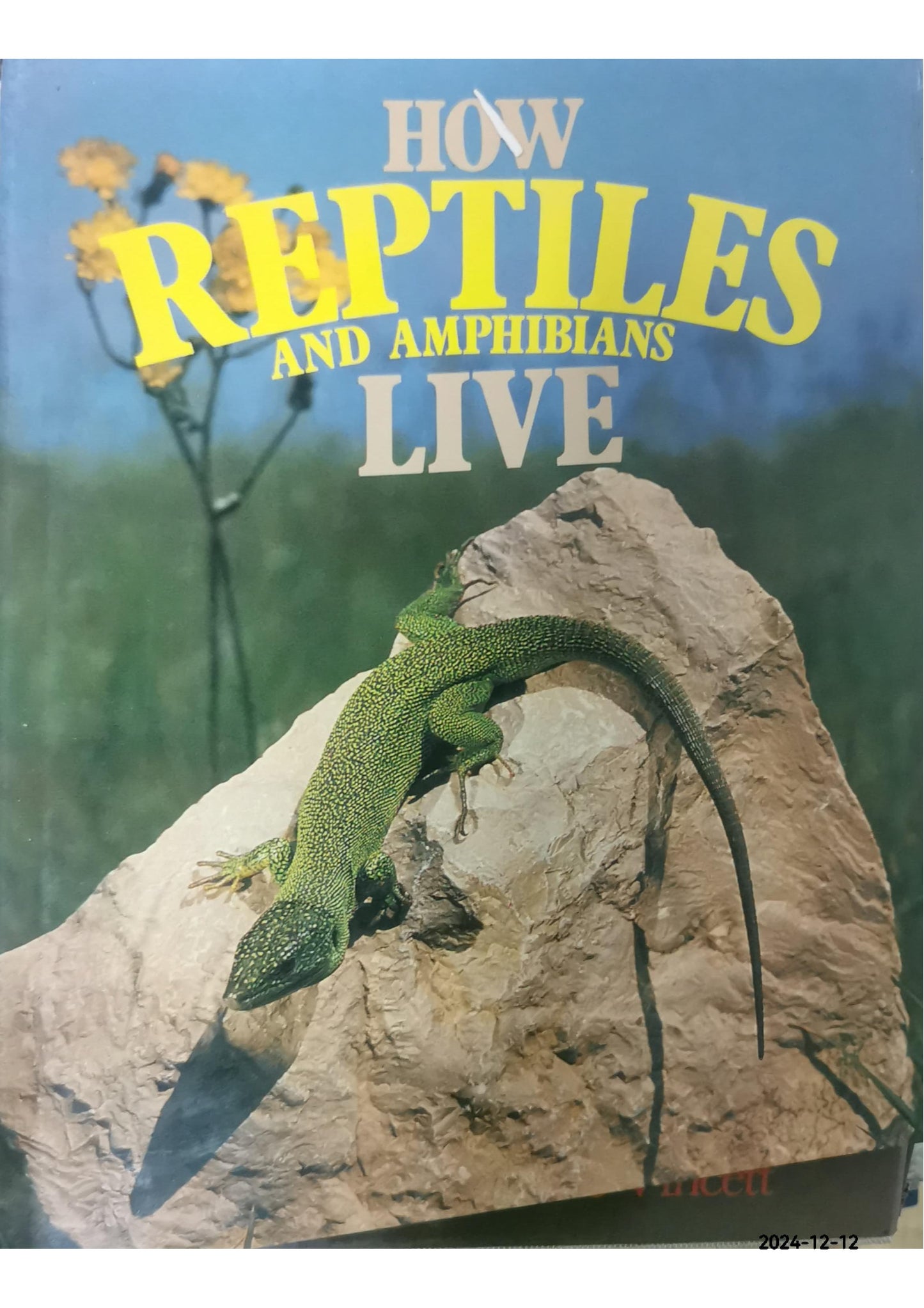 How reptiles and amphibians live (How animals live ; v. 6) Hardcover – January 1, 1977 by Arthur C Echternacht (Author)