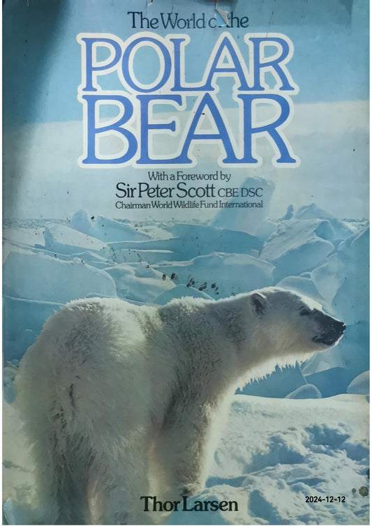 World of the Polar Bear - Hardcover