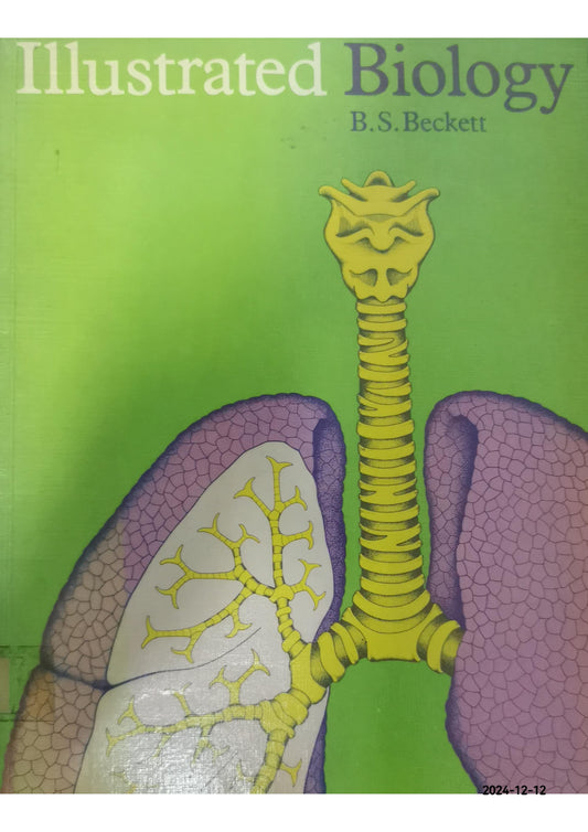 Illustrated Biology Flexibound – January 1, 1979 by Beckett.. B S. (Author)