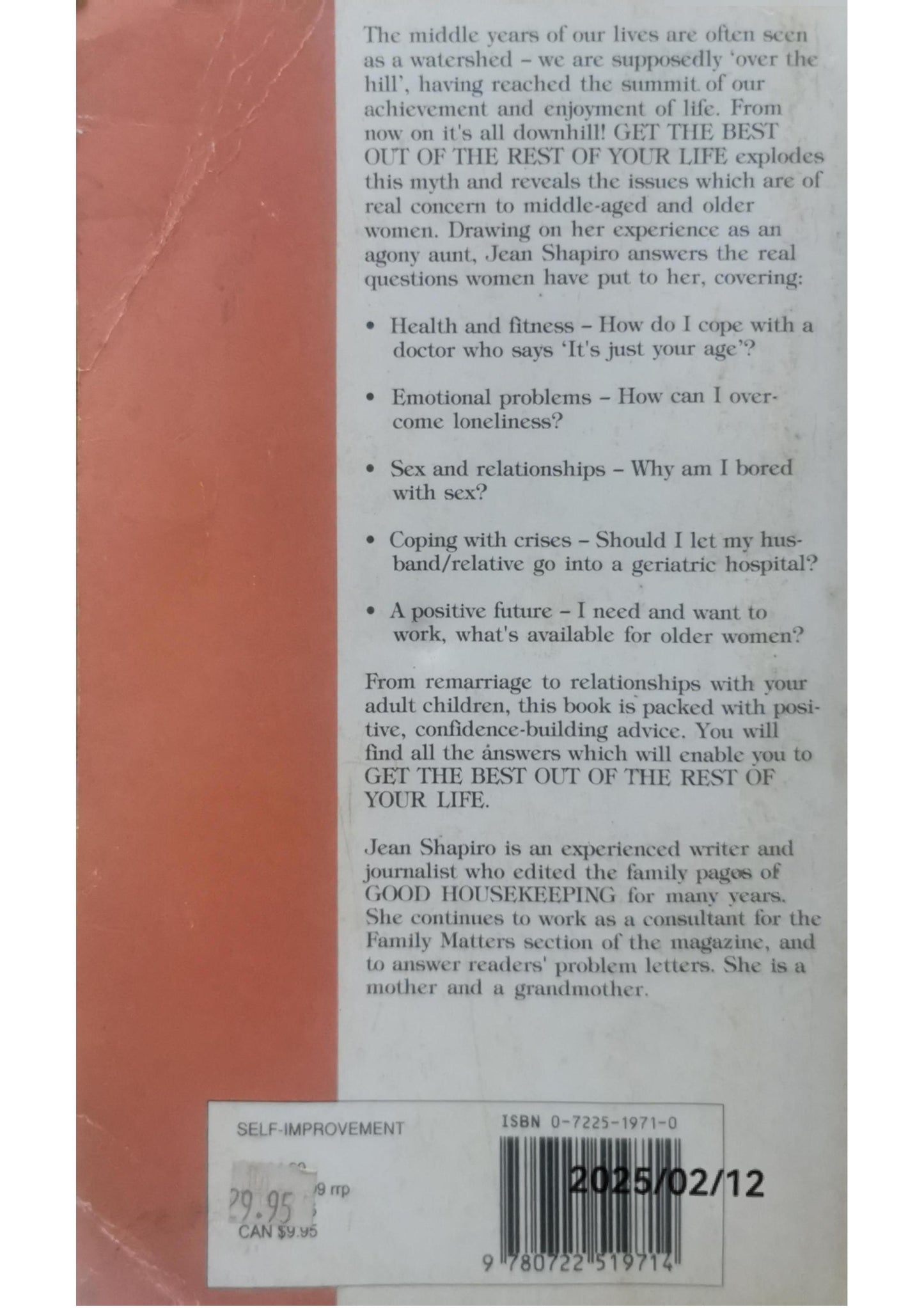 Get the Best Out of the Rest of Your Life: Woman's Guide to the Second Half of Life - Health, Family, Relationships, Work, Retirement, Money by Jean Shapiro (1990-04-26) Paperback by Jean Shapiro (Author)