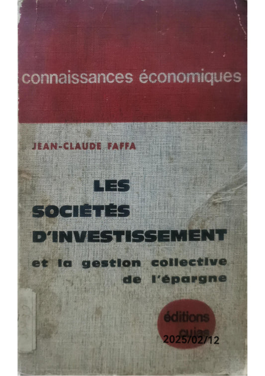 Les Société Dinvestissement et la Gestion Collective de L'Eparge : experience américaine