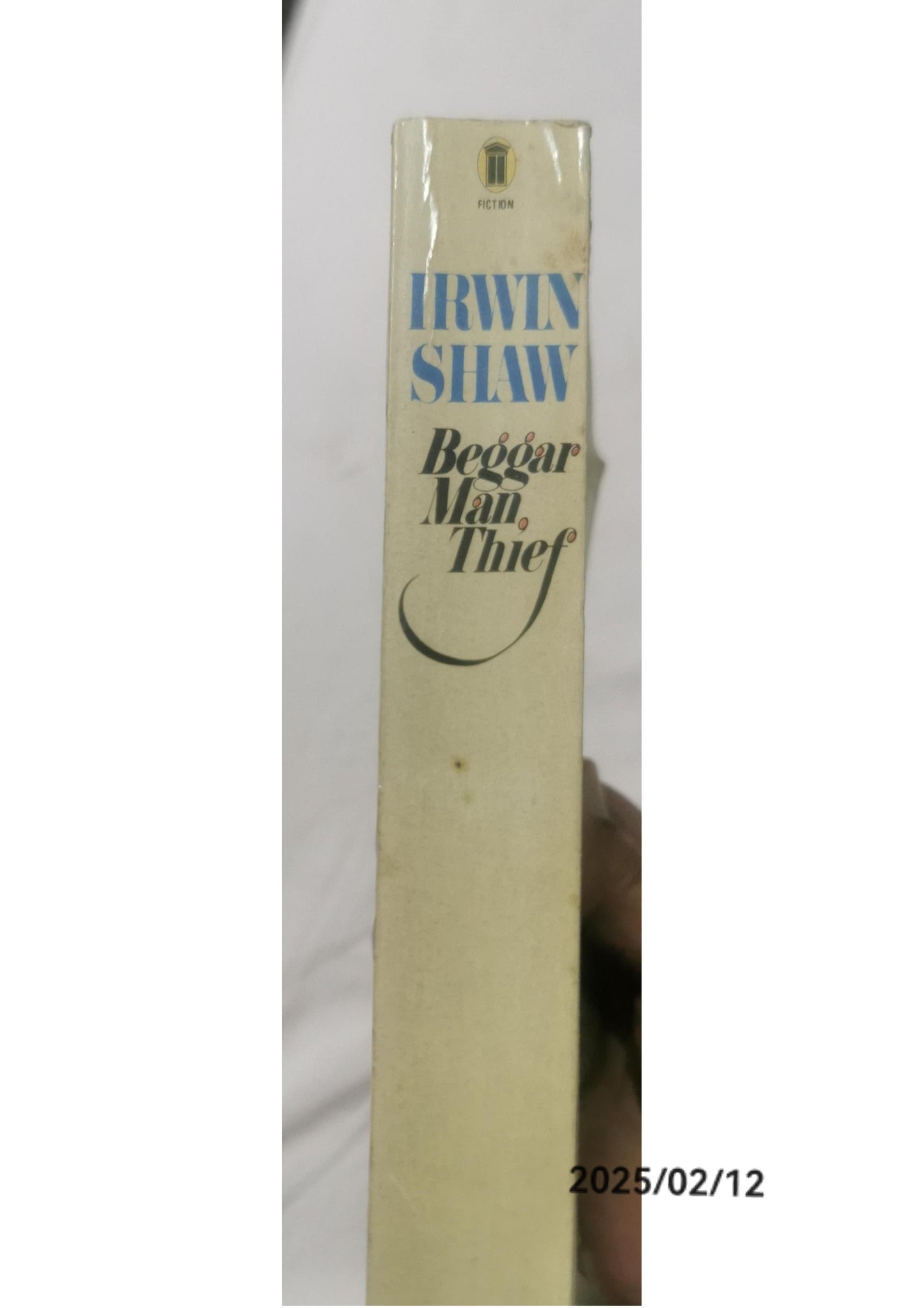 'BEGGARMAN, THIEF' Paperback – Import, January 1, 1979 by Irwin. Shaw (Author)