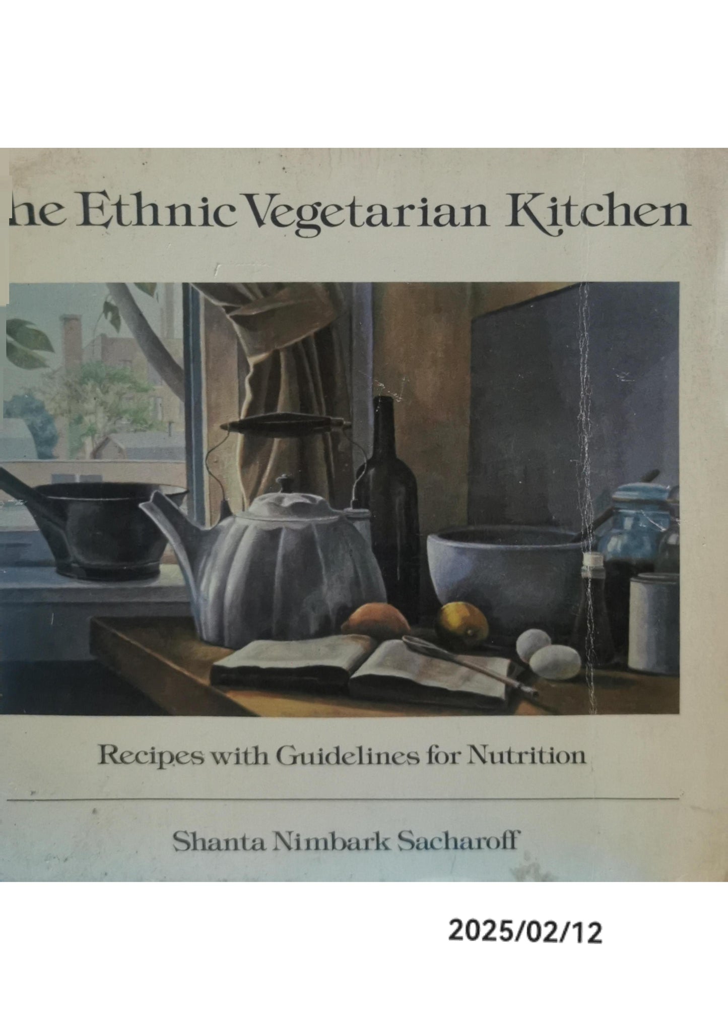 The Ethnic Vegetarian Kitchen Paperback – January 1, 1667 by Shanta Nimbark Sacharoff (Author)