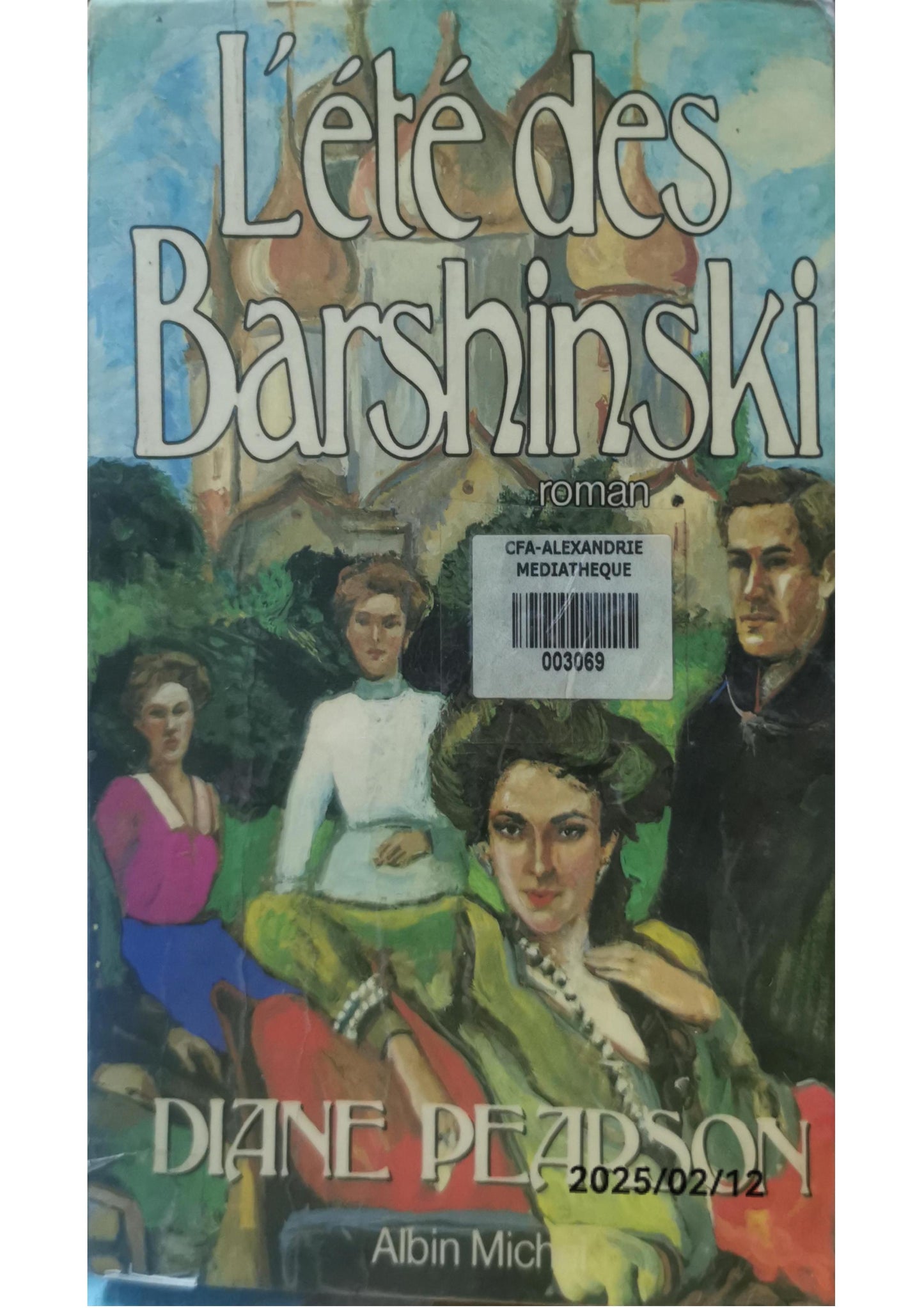 L'Été des Barshinski Relié – 1 janvier 1986 Édition en Anglais  de Diane Pearson (Auteur), Maurice-Bernard Endrèbe (Auteur)