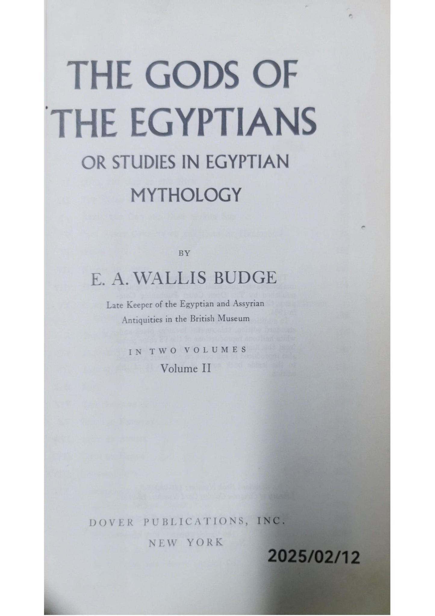 The Gods of the Egyptians, Volume 2 (Volume 2) Hardcover – Illustrated, June 1, 1969 by E. A. Wallis Budge (Author)