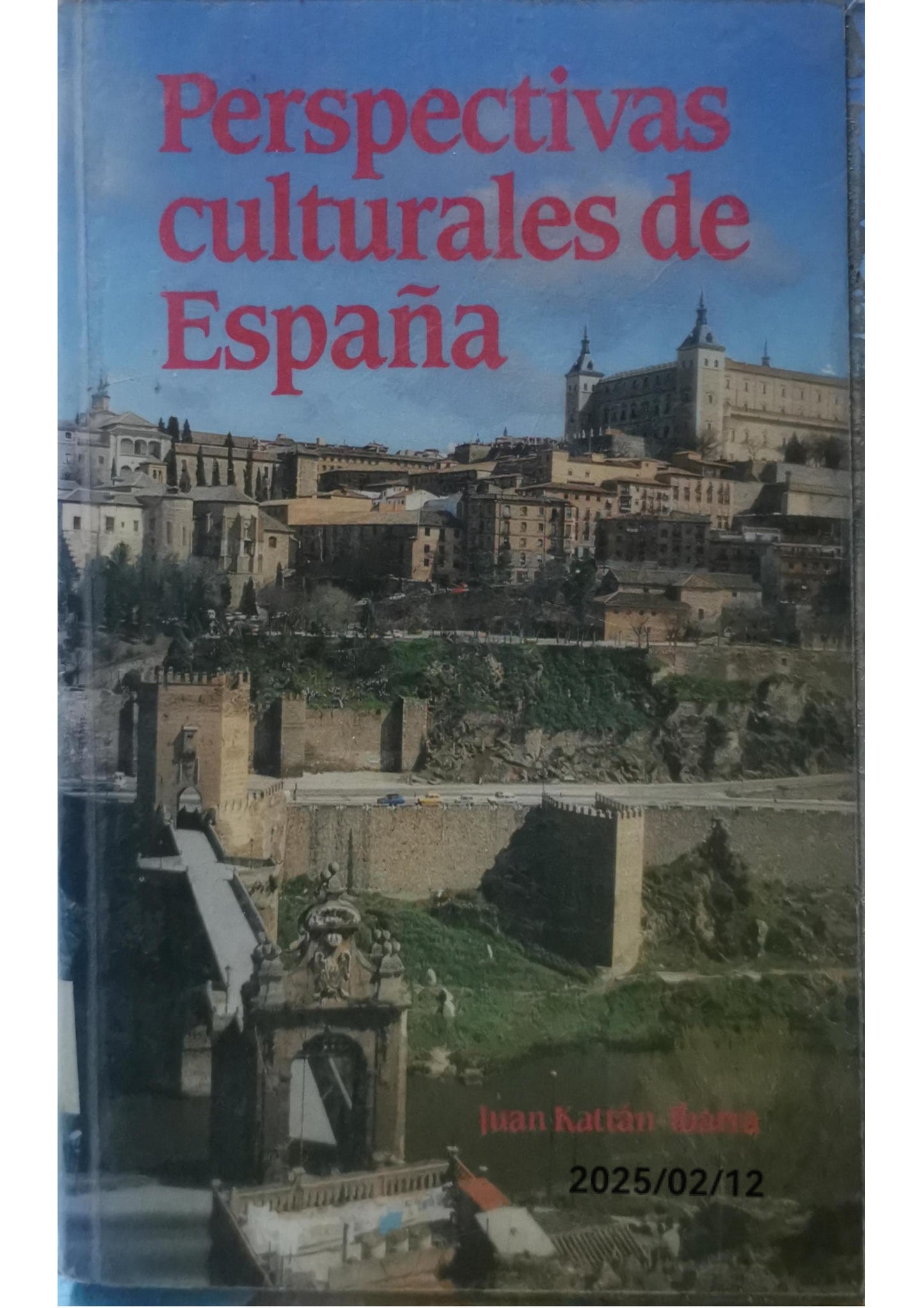 Perspectivas Culturales de España- -Juan Kattan-Ibarra