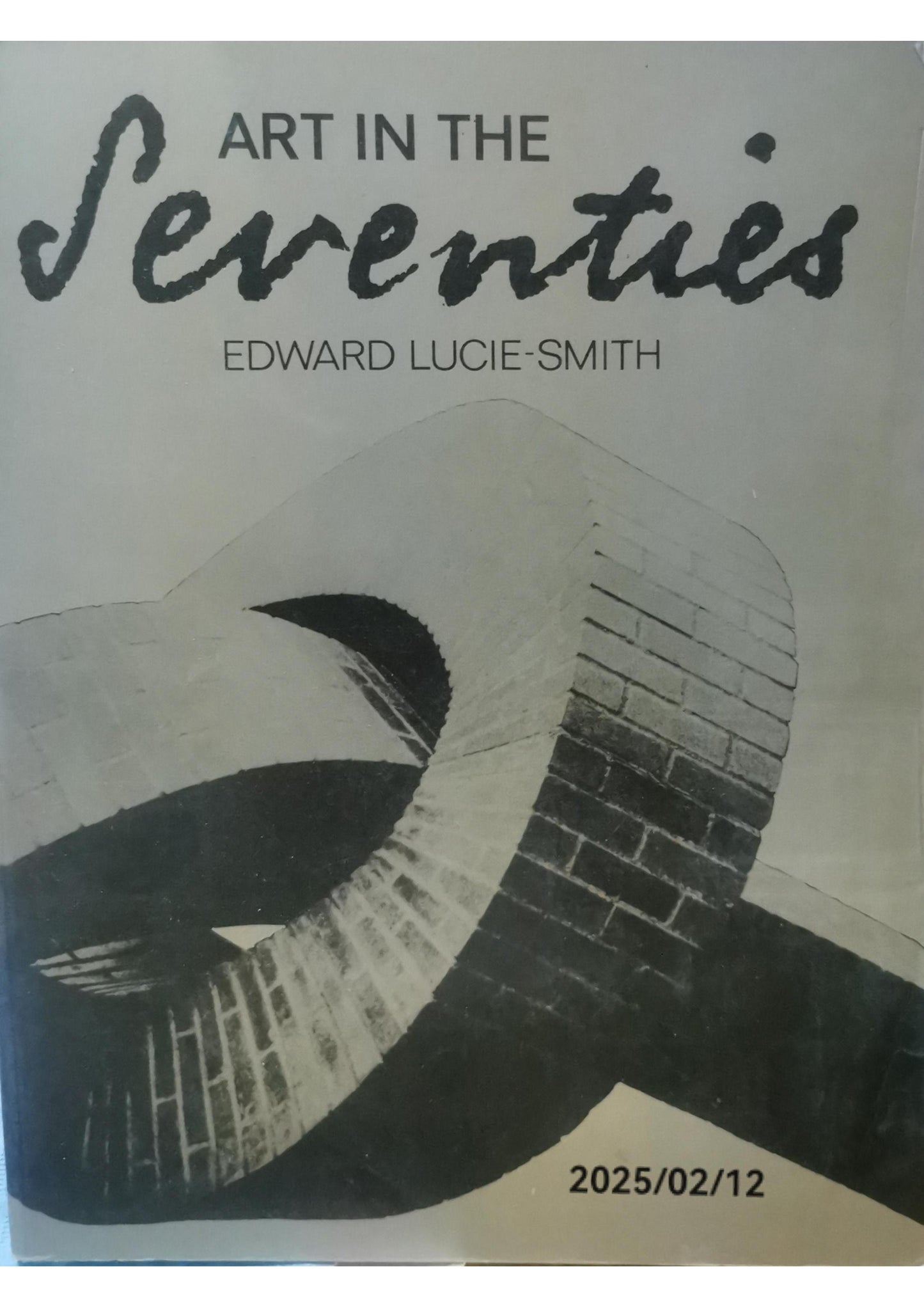 Art in the Seventies Paperback – January 1, 1980 by Edward Lucie-Smith (Author)