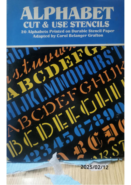 Alphabet Cut & Use Stencils: 20 Alphabets Printed on Durable Stencil Paper Paperback – July 1, 1984 by Carol Belanger Grafton (Author)